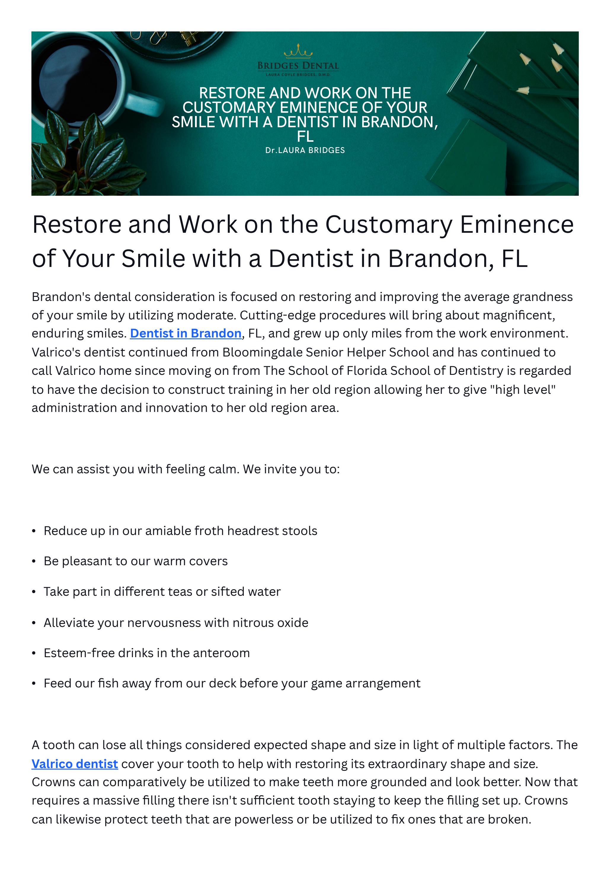 TRestore and Work on the Customary Eminence of Your Smile with a