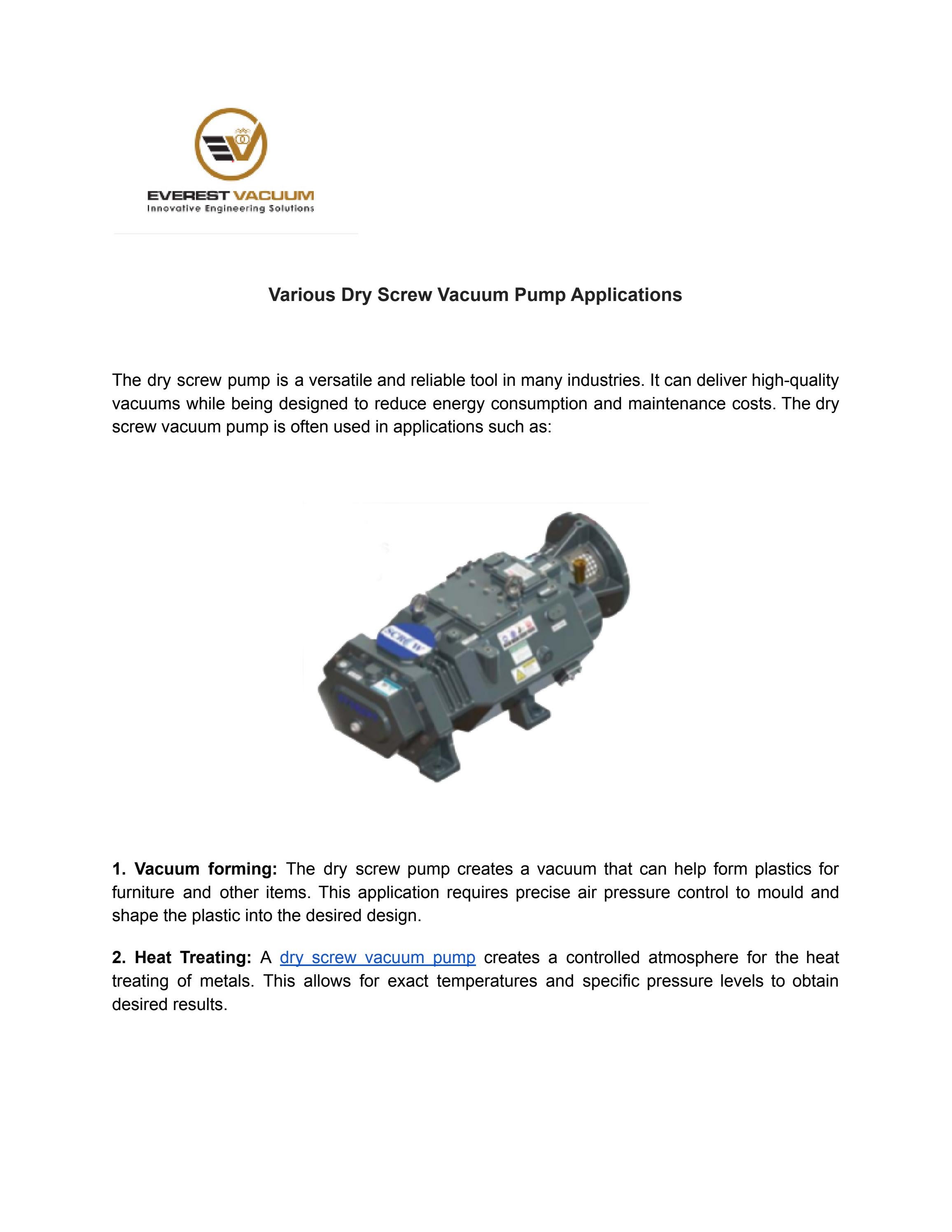 Various Dry Screw Vacuum Pump Applications by everestvacuum Issuu