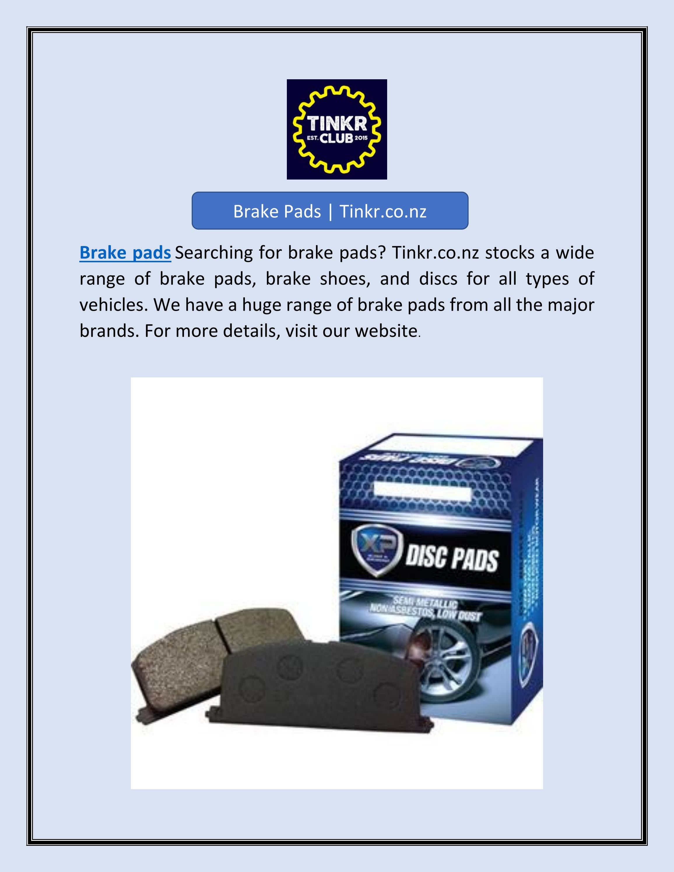 Brake Pads Tinkr.co.nz by TINKR LIMITED Issuu