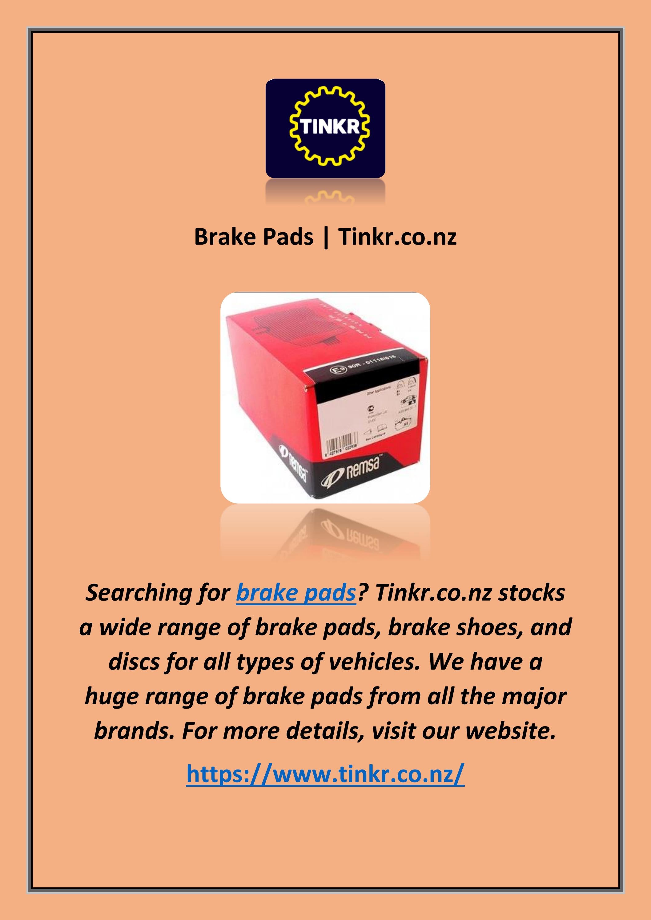 Brake Pads Tinkr.co.nz by TINKR LIMITED Issuu
