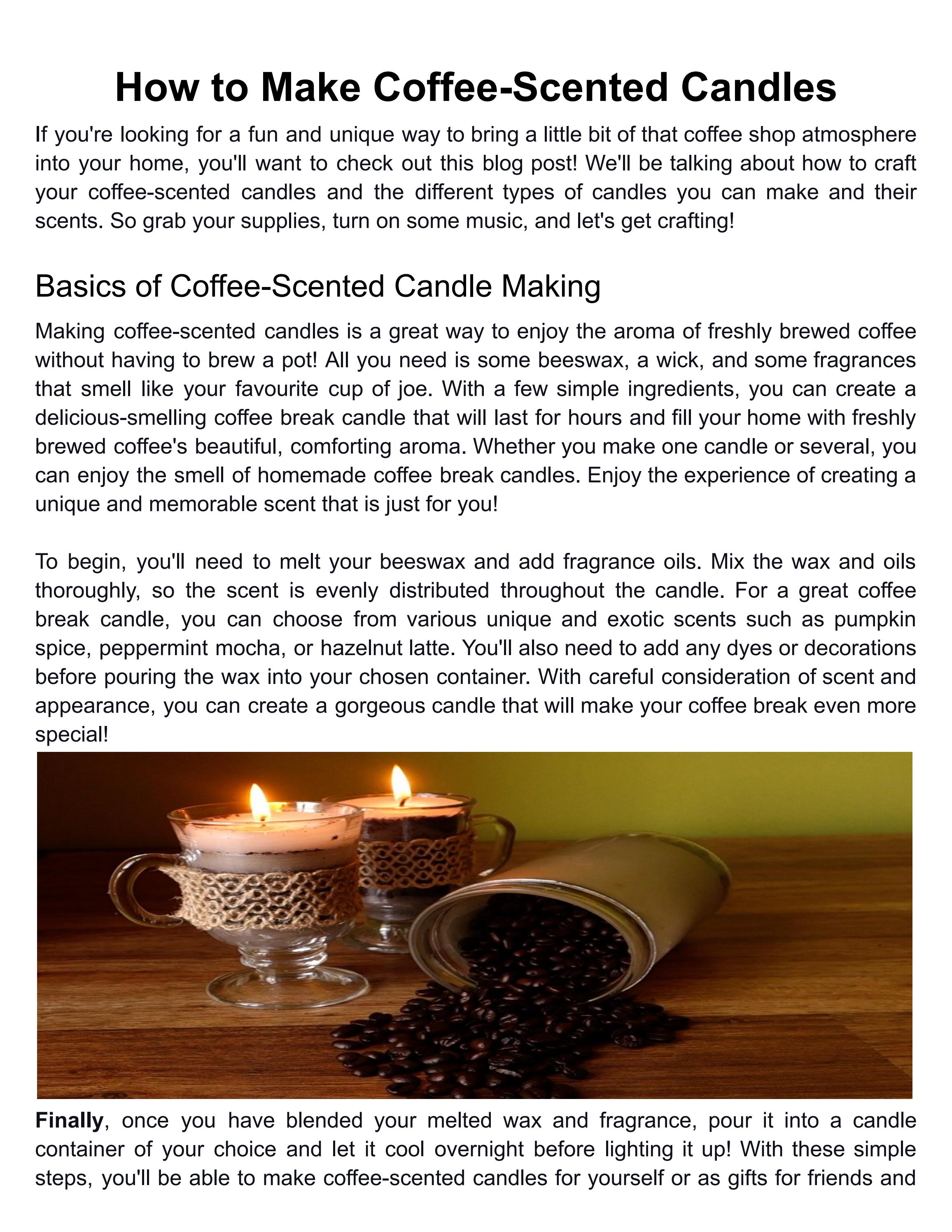 How to Make CoffeeScented Candles by unrivaledcandles0010 Issuu