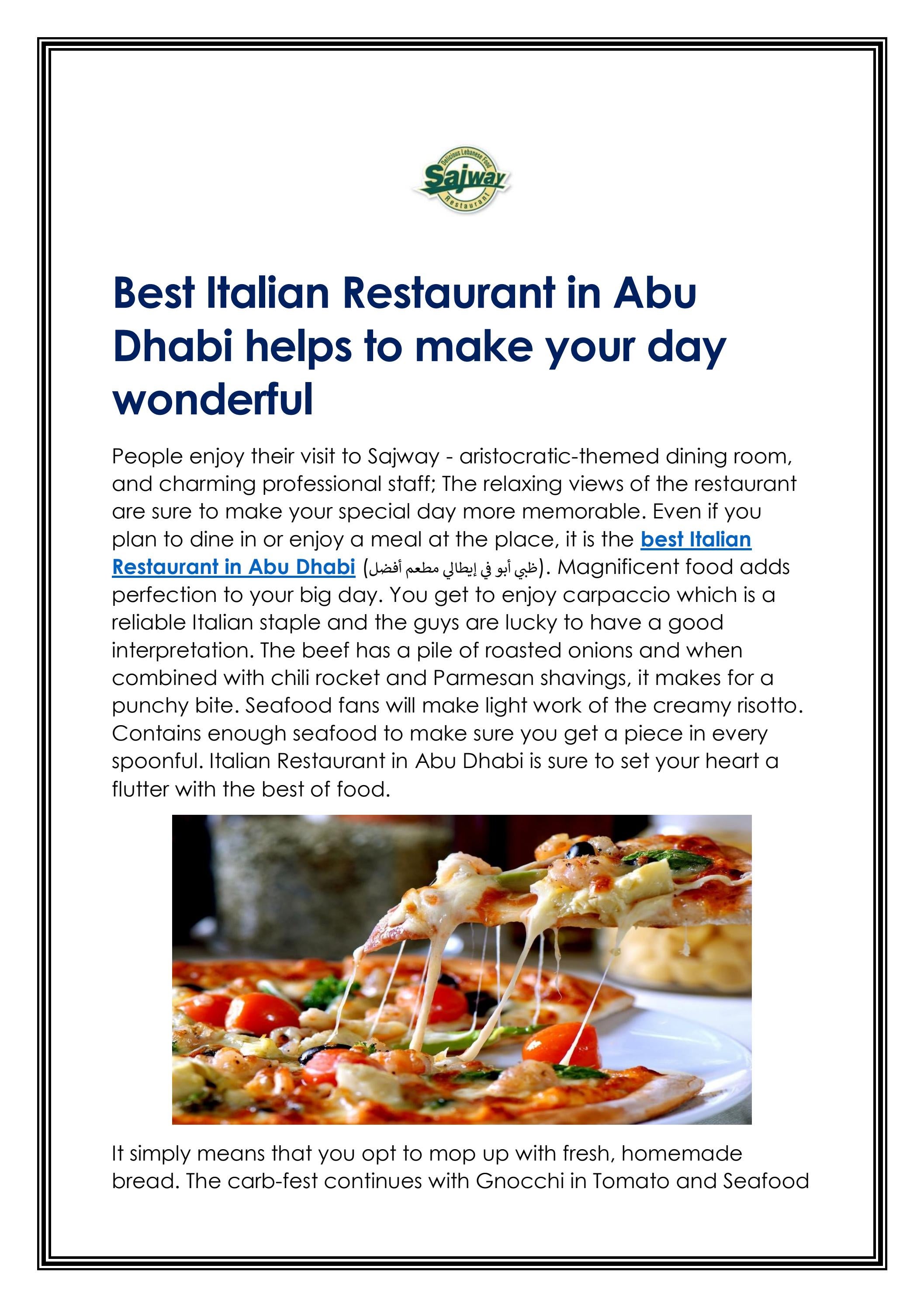Best Italian Restaurant in Abu Dhabi helps to make