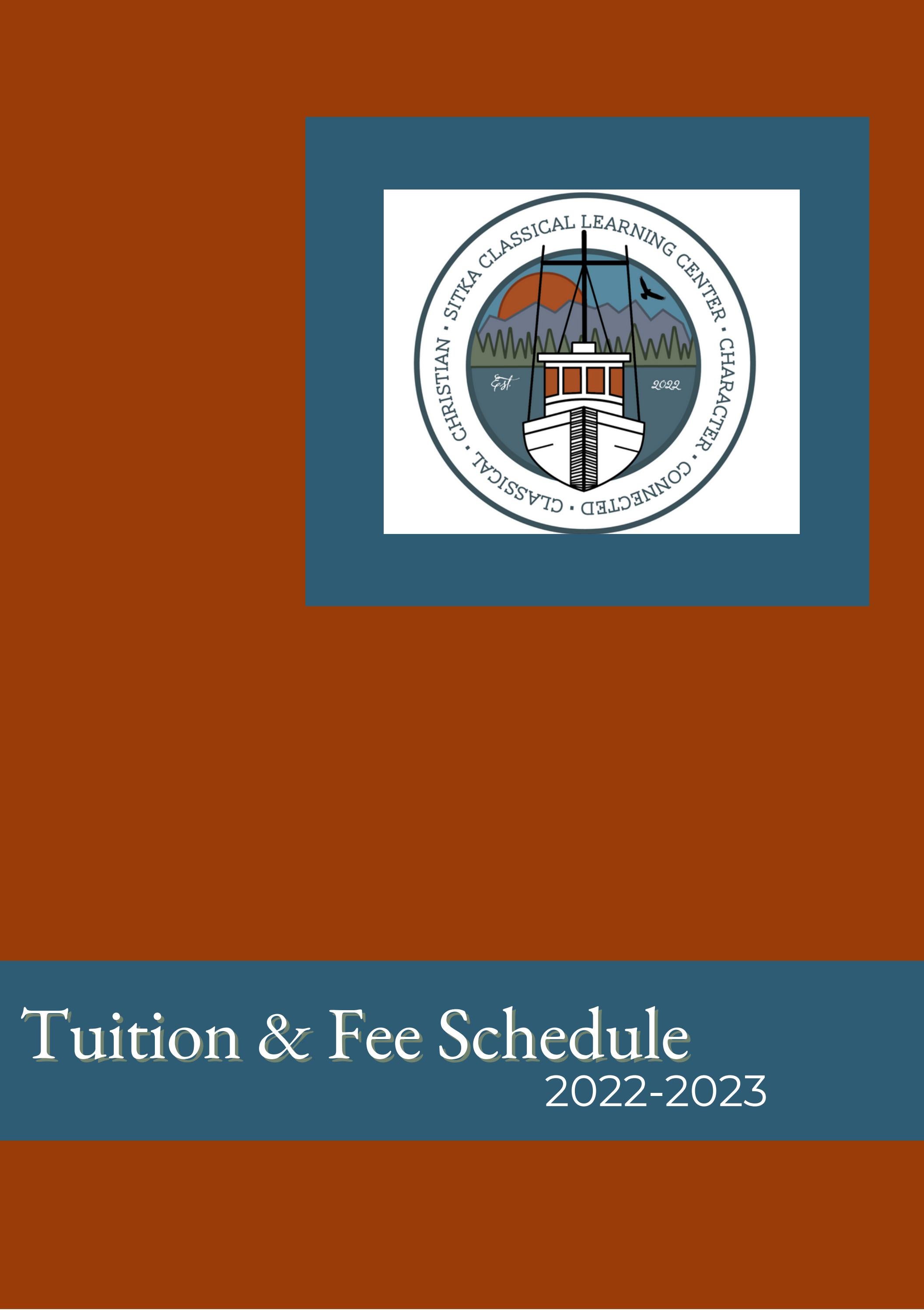 Sitka Classical Learning Center Tuition & Fee Schedule 20222023 by