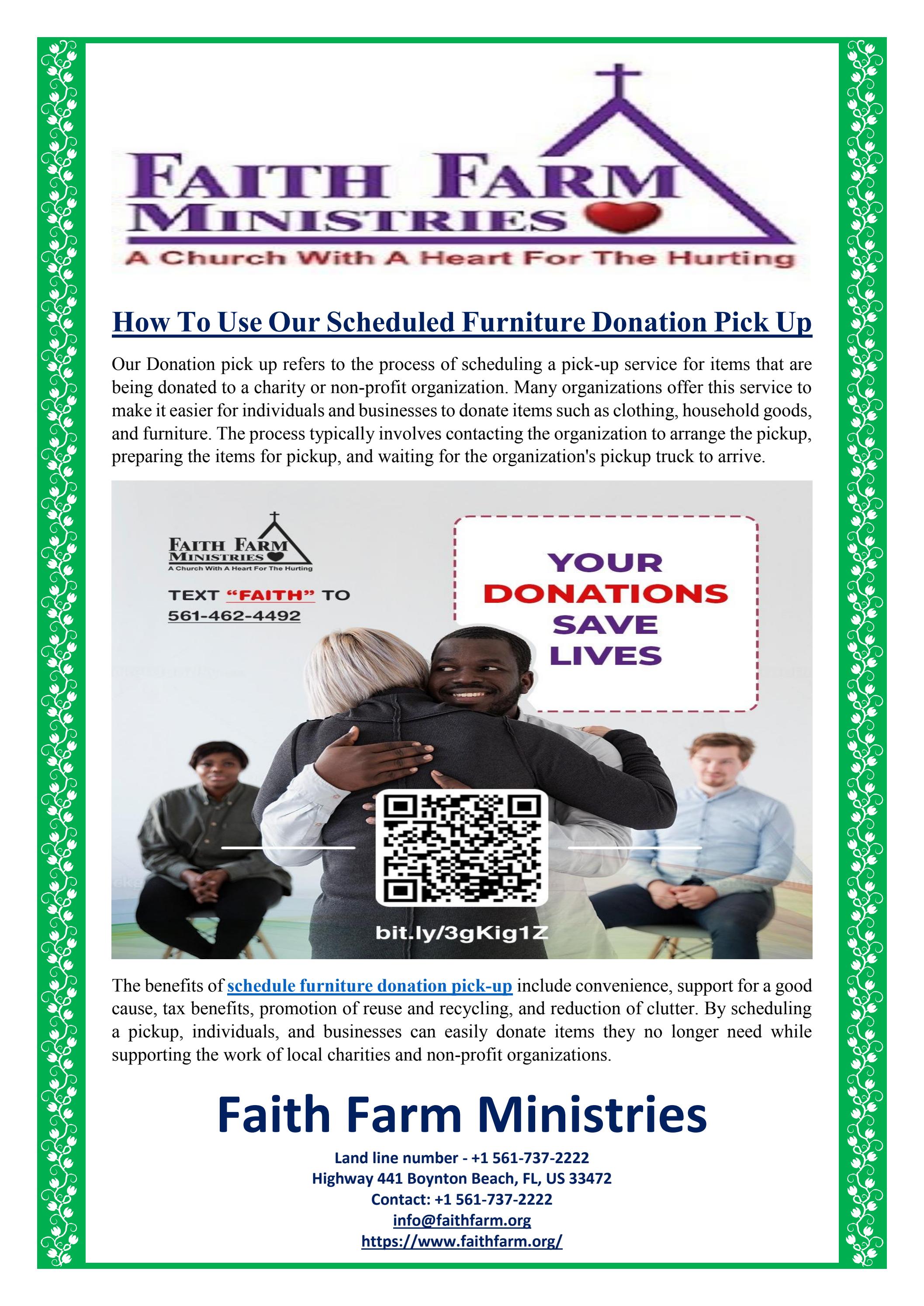 How To Use Our Scheduled Furniture Donation Pick Up by Faith Farm Ministries Issuu