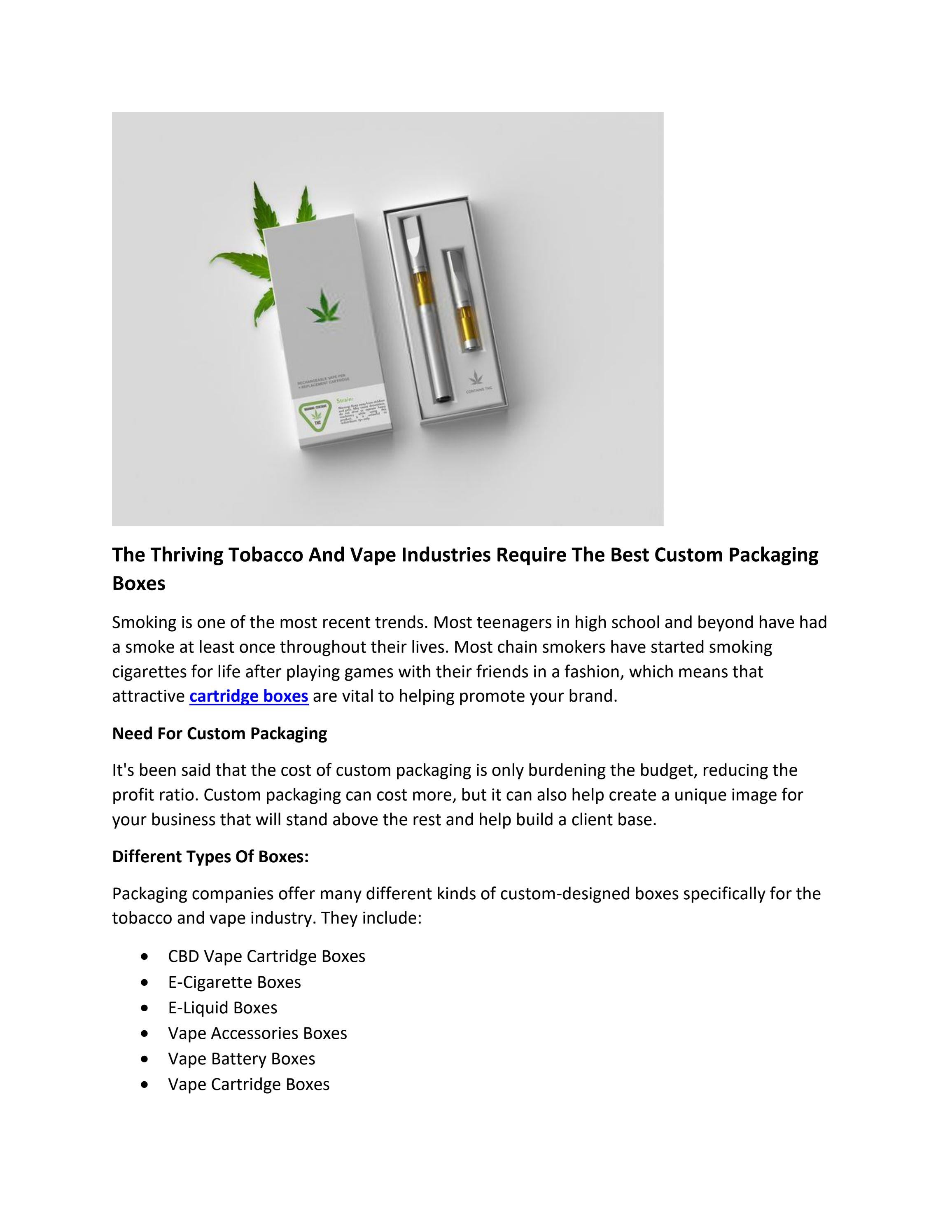 The Thriving Tobacco And Vape Industries Require The Best Custom