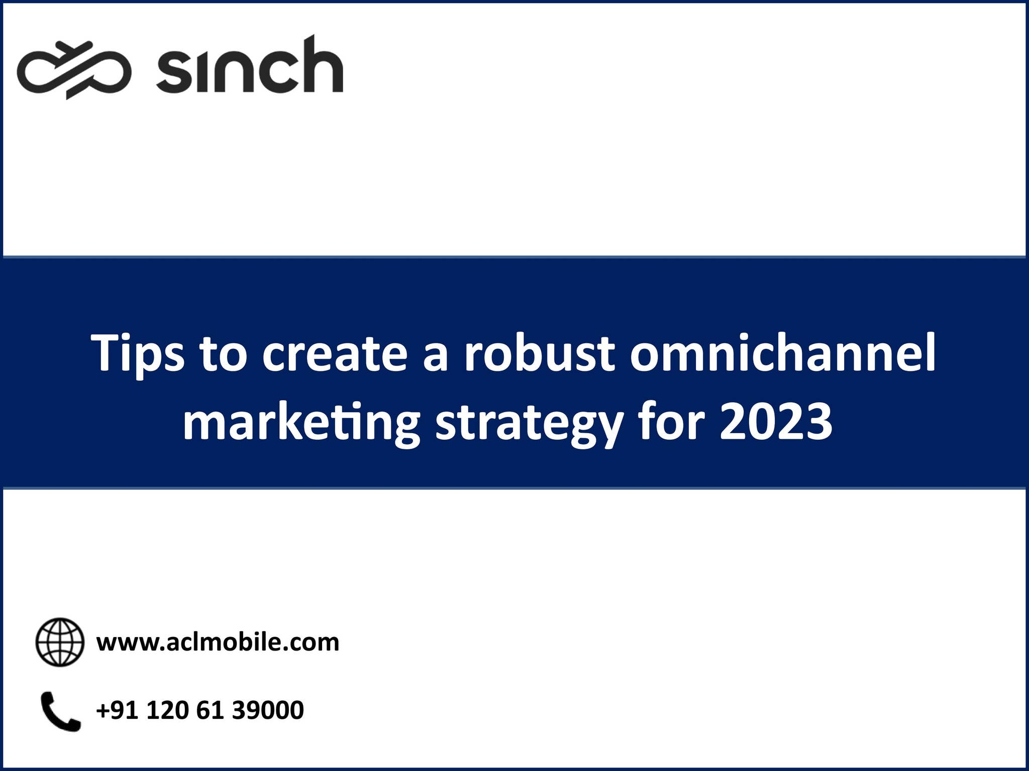 Tips to create a robust omnichannel marketing strategy for 2023 by ...
