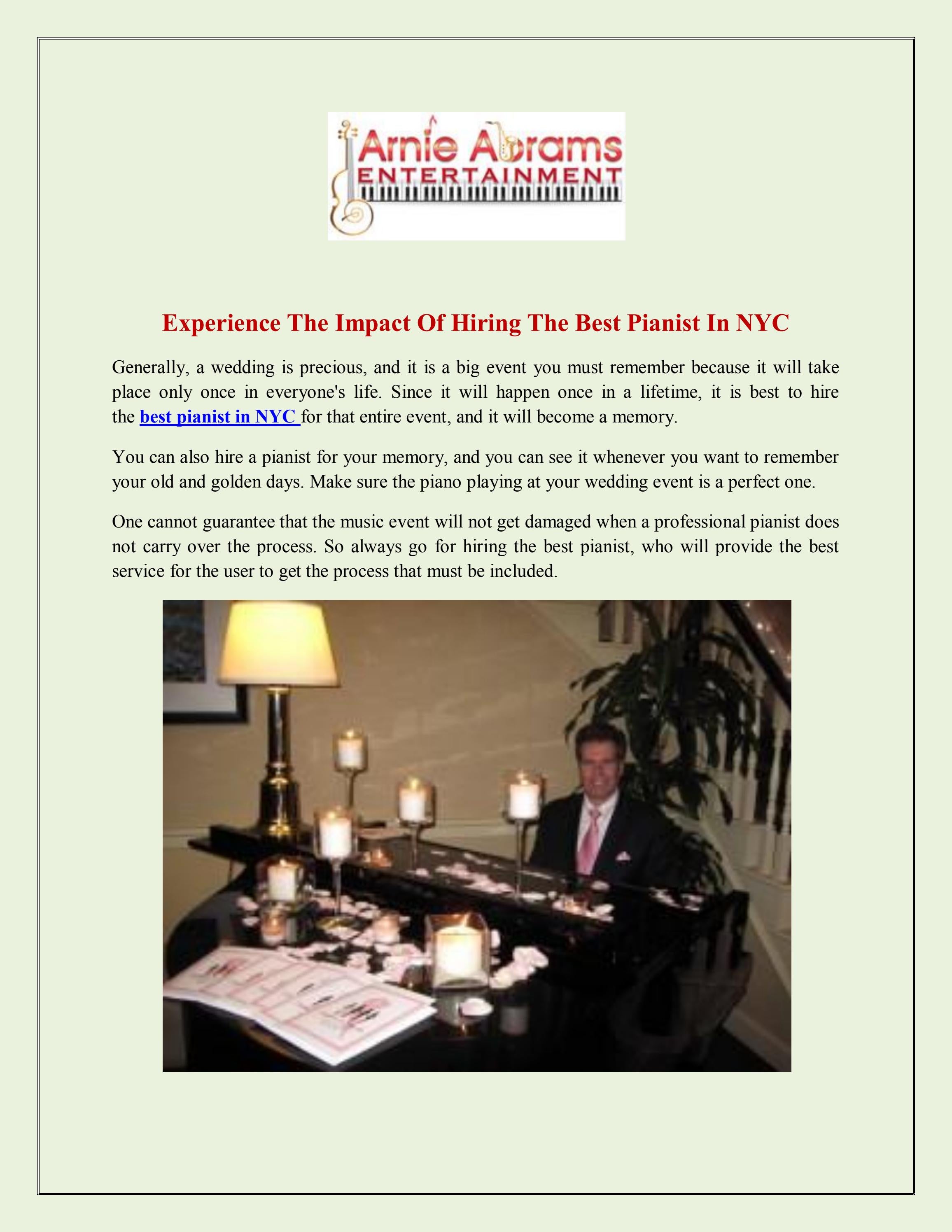 Experience The Impact Of Hiring The Best Pianist In NYC by