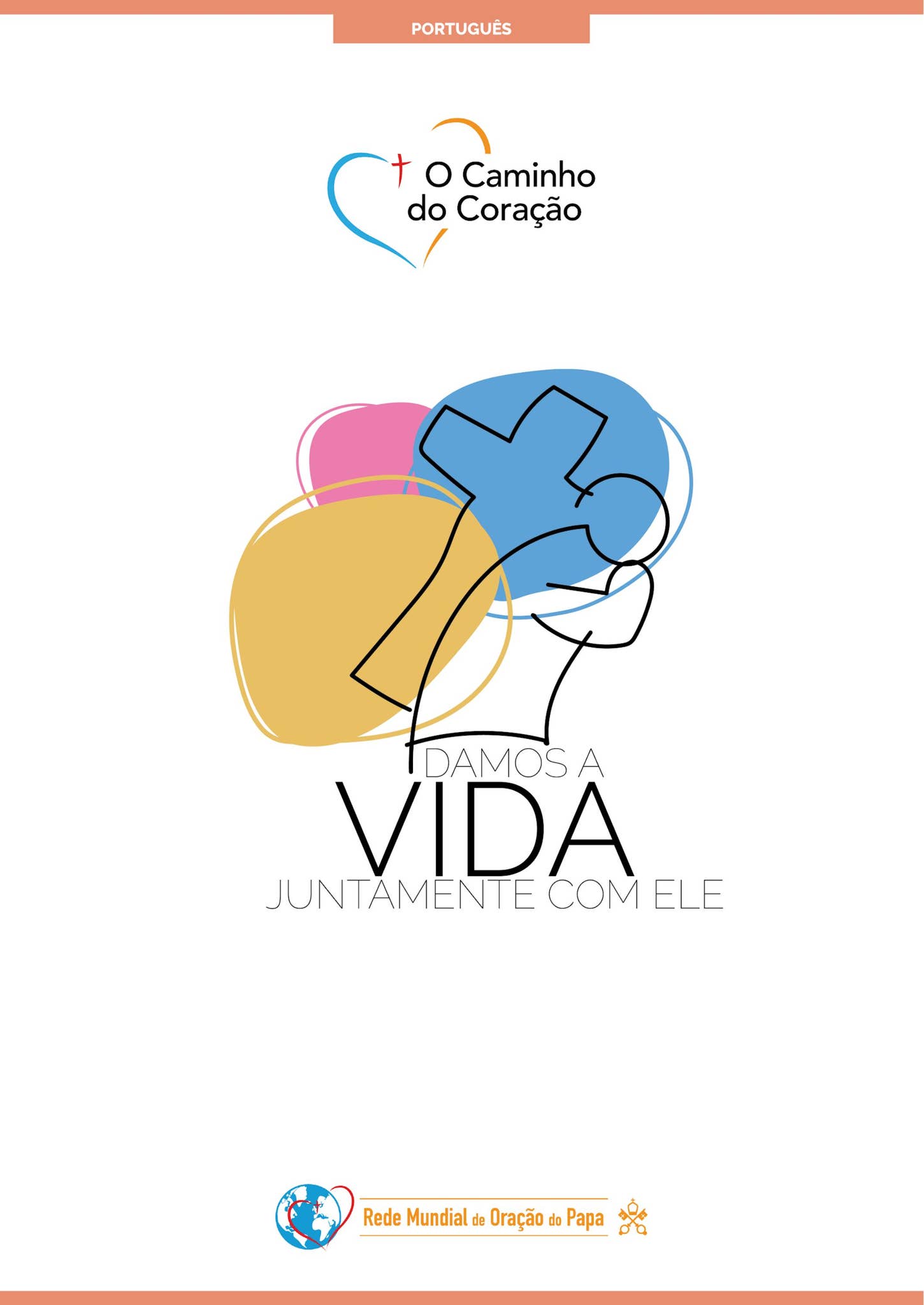 Passo 7: “Damos a vida juntamente com Ele” by Pope's Worldwide Prayer  Network - Vatican - Issuu, image size:1450x2048