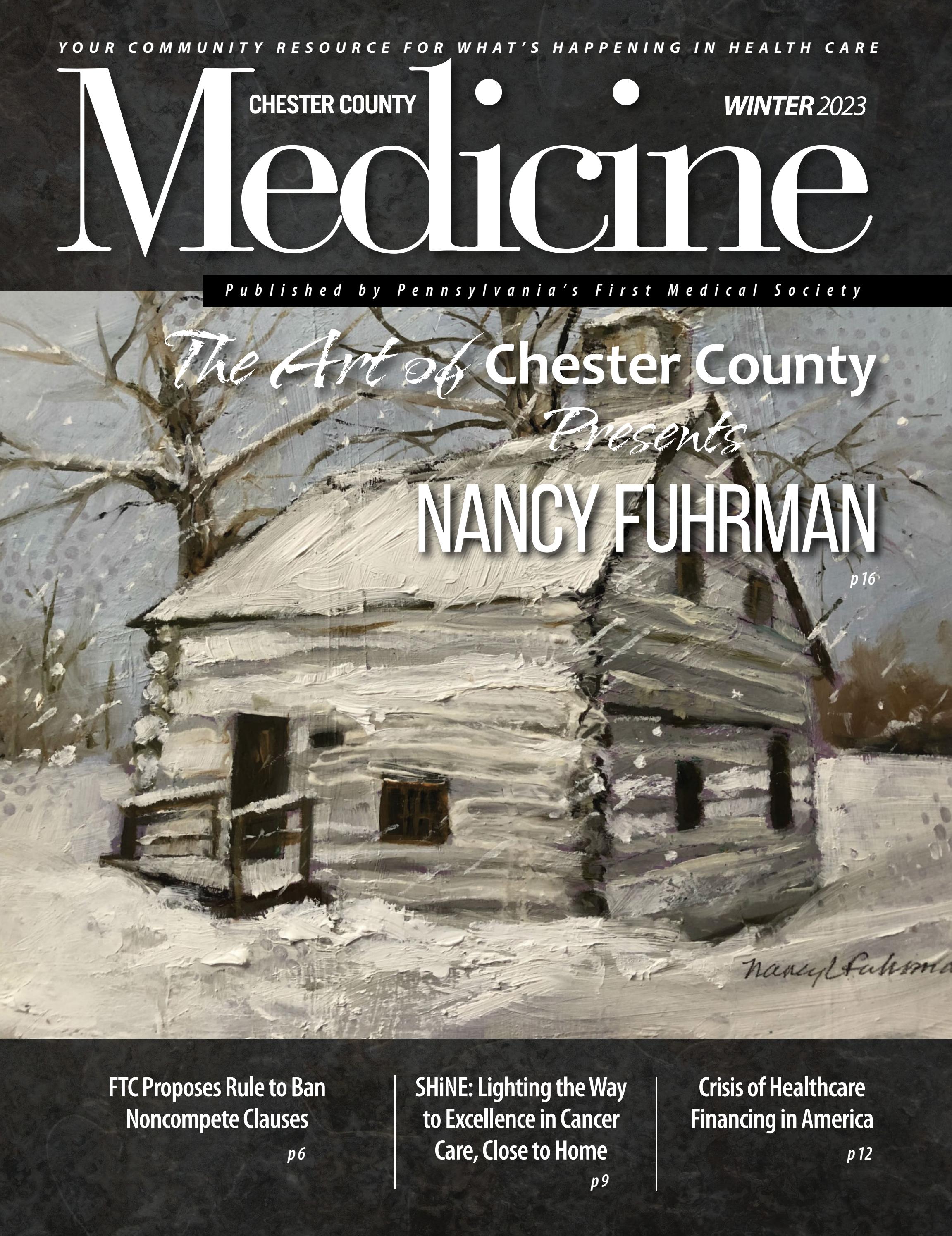 Chester County Medicine Winter 2023 by Hoffmann Publishing Group - Issuu