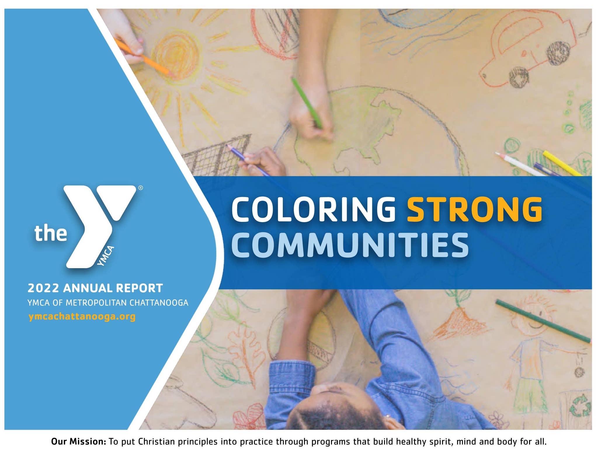 2022 YMCA OF METROPOLITAN CHATTANOOGA ANNUAL REPORT by YMCA ...
