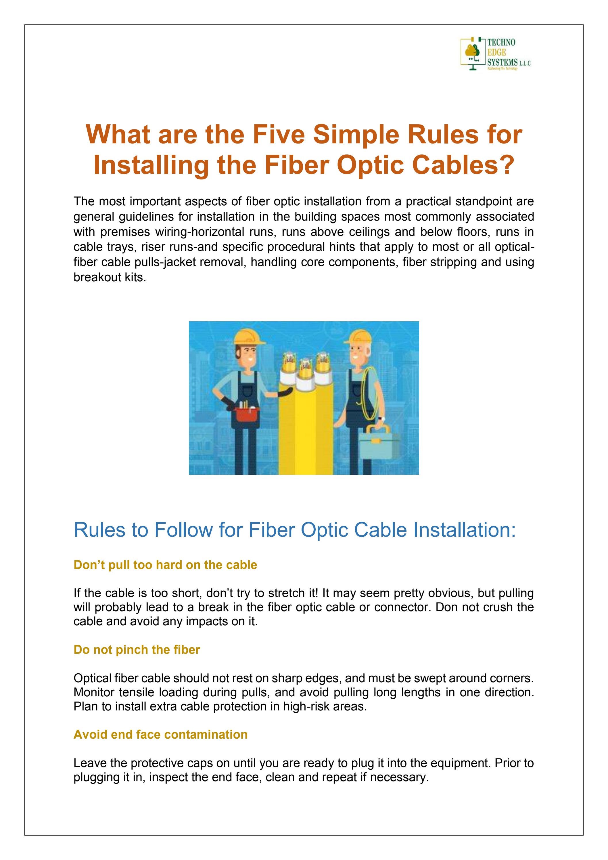 What are the Five Simple Rules for Installing the Fiber Optic Cables