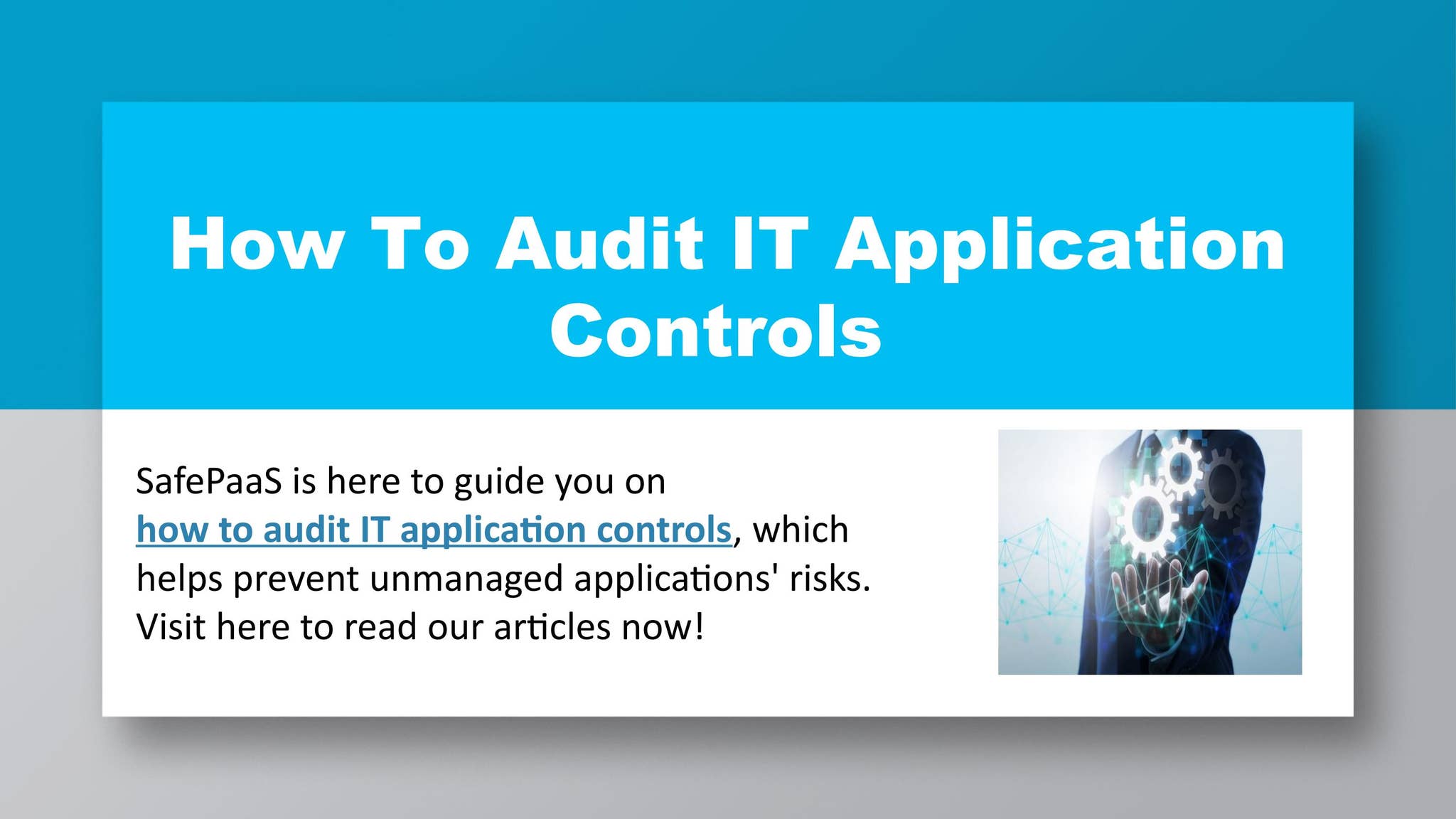 How To Audit IT Application Controls by Safe PaaS - Issuu