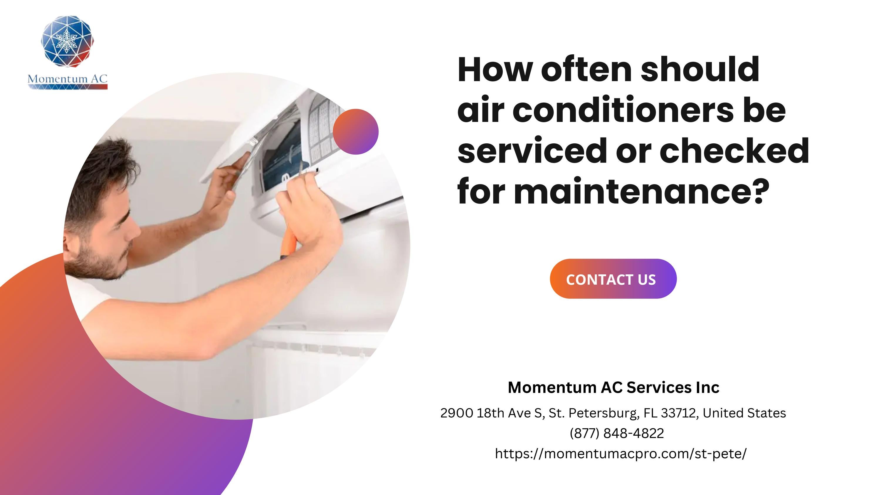 How Often Should Air Conditioners Be Serviced