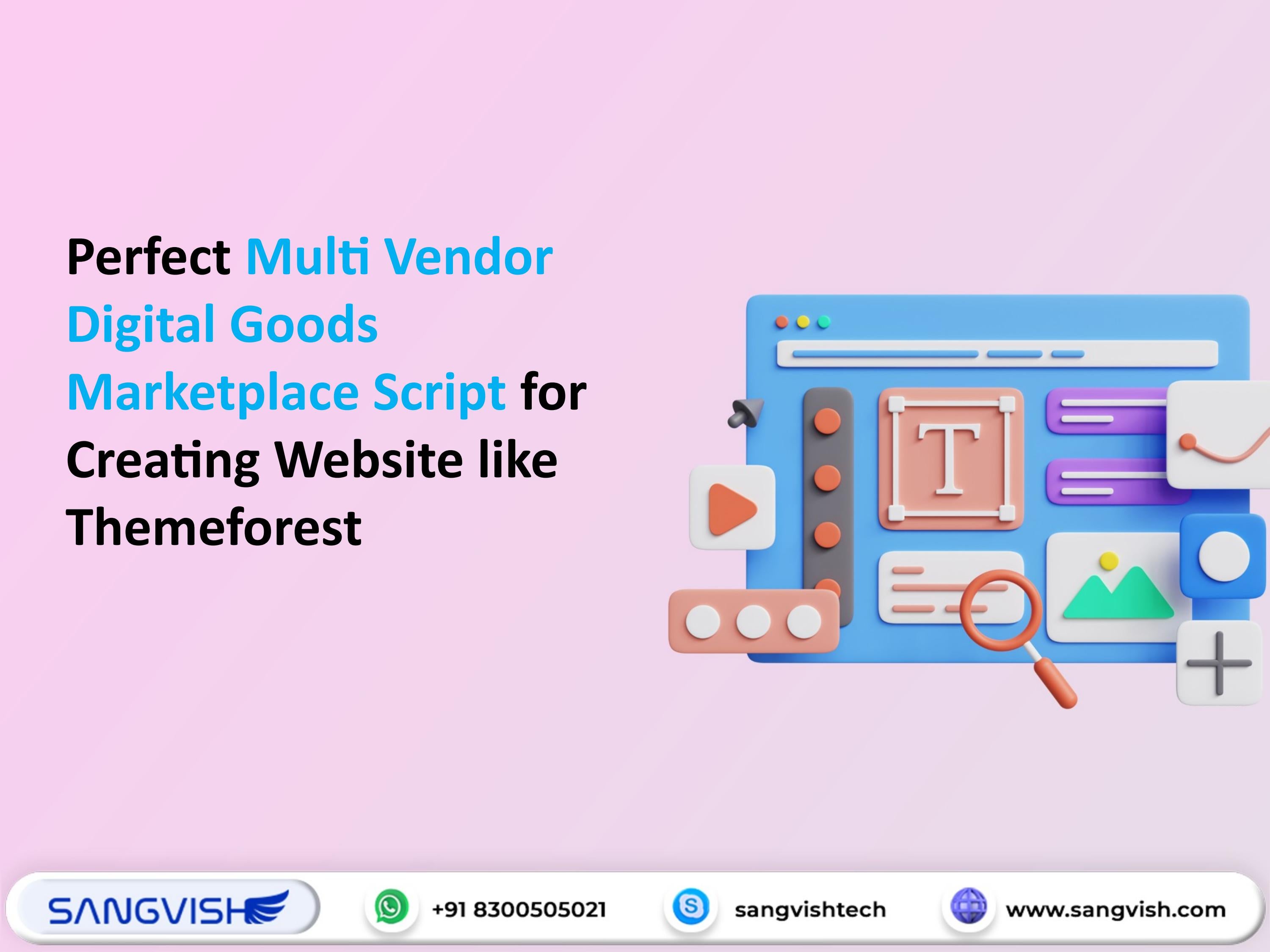 Perfect Multi Vendor Digital Goods Marketplace Script for Creating
