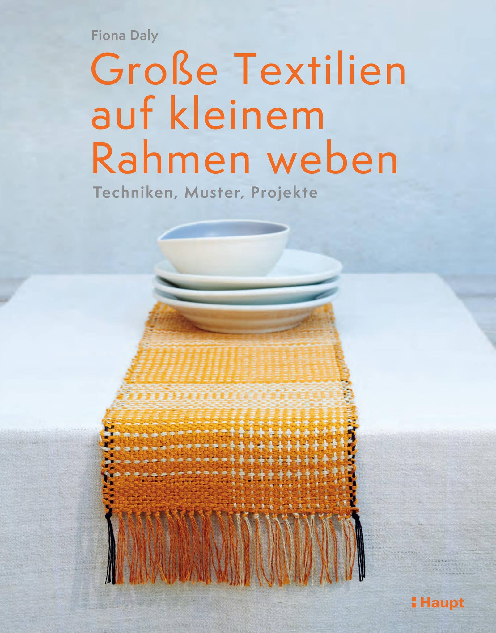 Weben – Das Neue Handbuch: Grundlagen & Deko-Projekte Auf Kleinem Rahmen