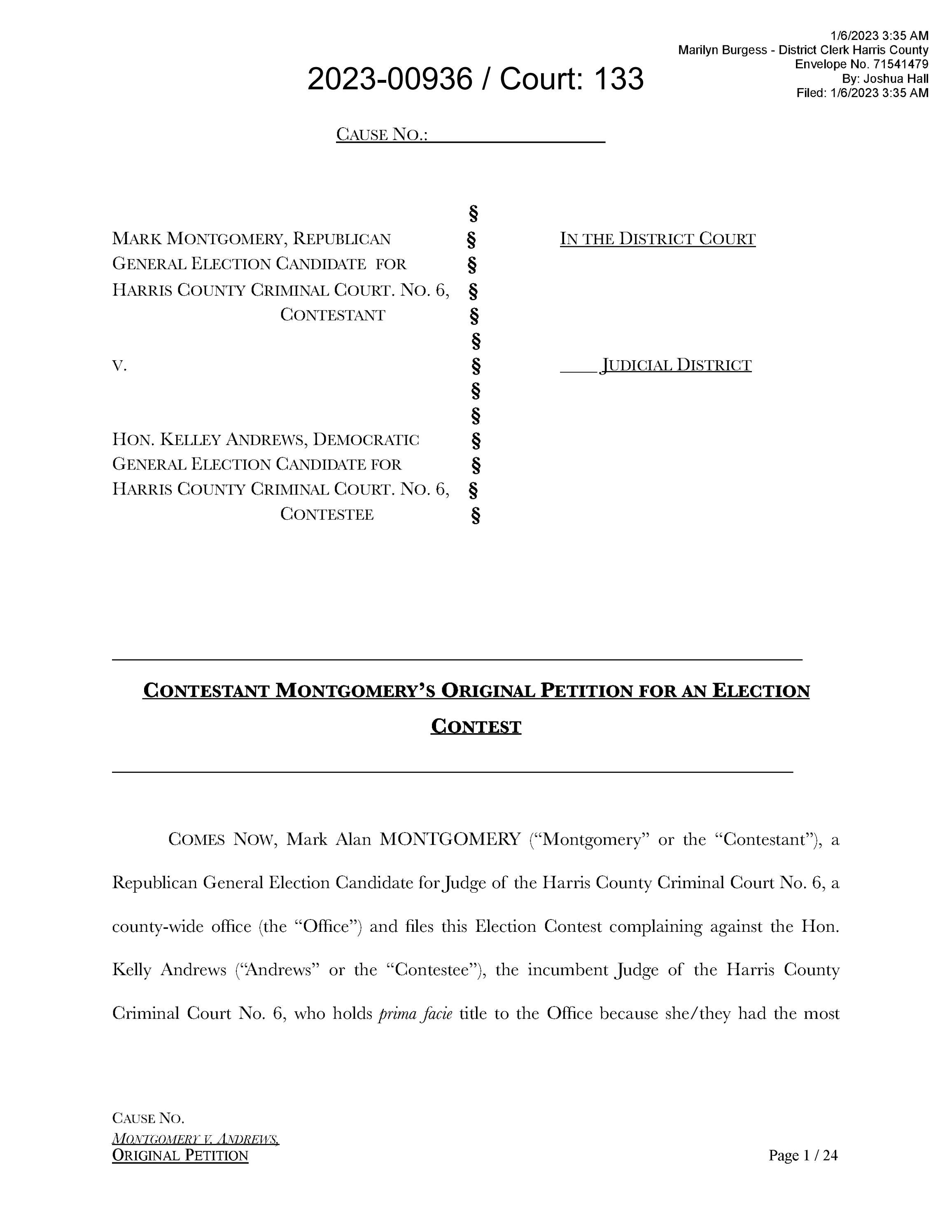 Republican Mark Montgomery is suing Judge Kelley Andrews to Overturn the 2022 Election by Aubrey