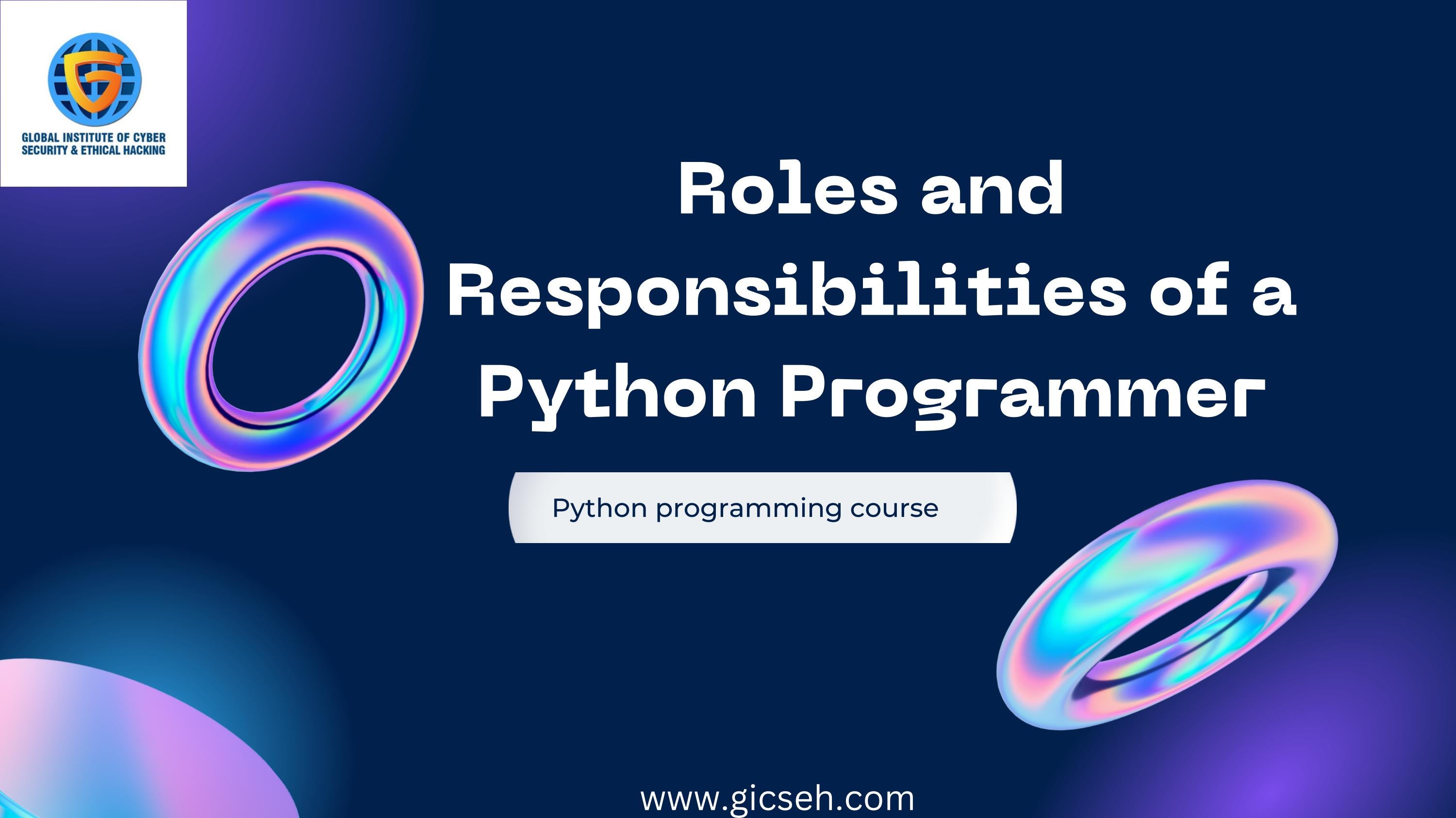 Roles and responsibility of python programmer by gicseh - Issuu