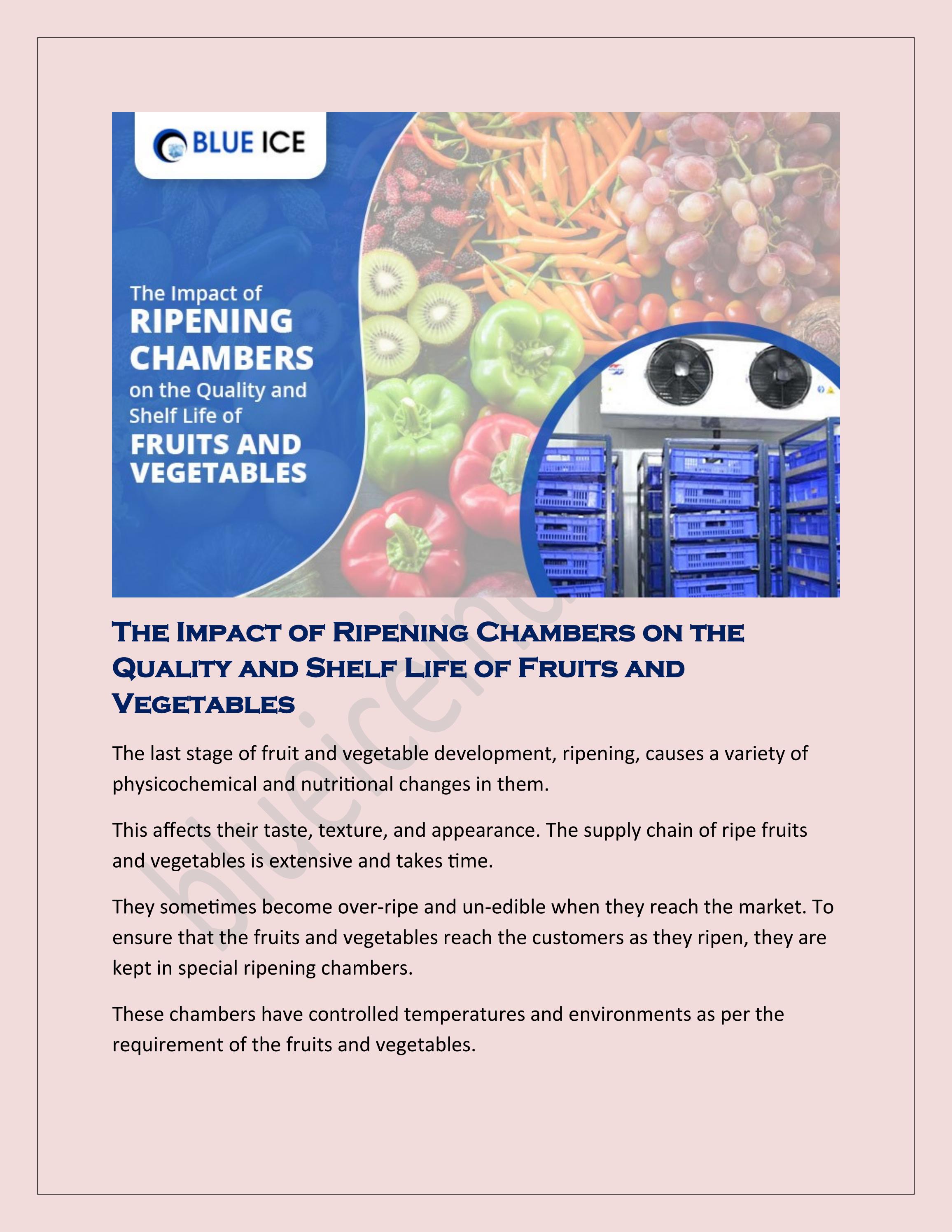 The Impact Of Ripening Chambers On The Quality And Shelf Life Of Fruits