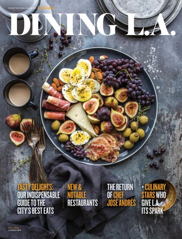 Dining LA 2022 by The Lifestyle Magazines of SoCal - Issuu