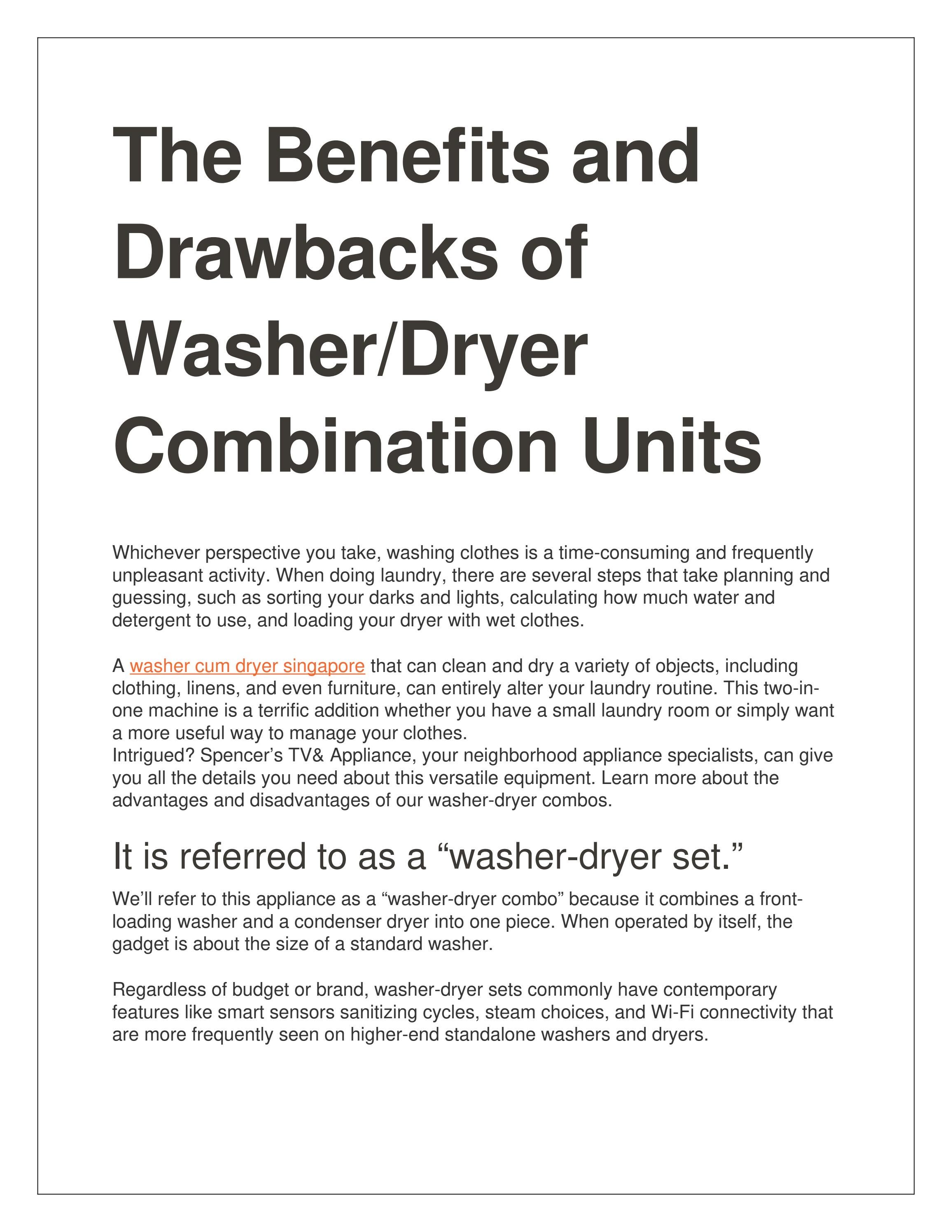 The Benefits and Drawbacks of Washer/Dryer Combination Units by