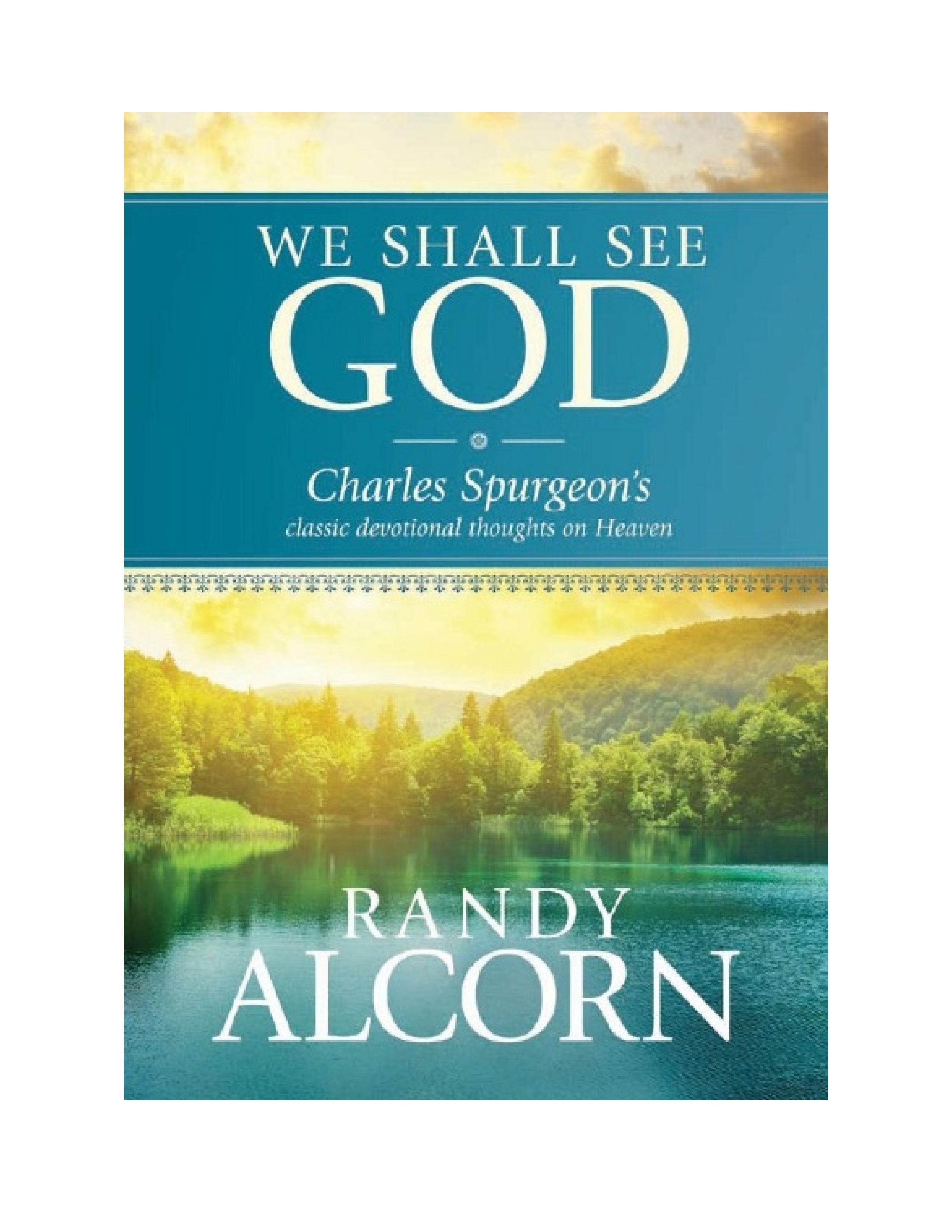 Charles H. Spurgeon - We Shall See God by Sajeeva Vahini Digital ...