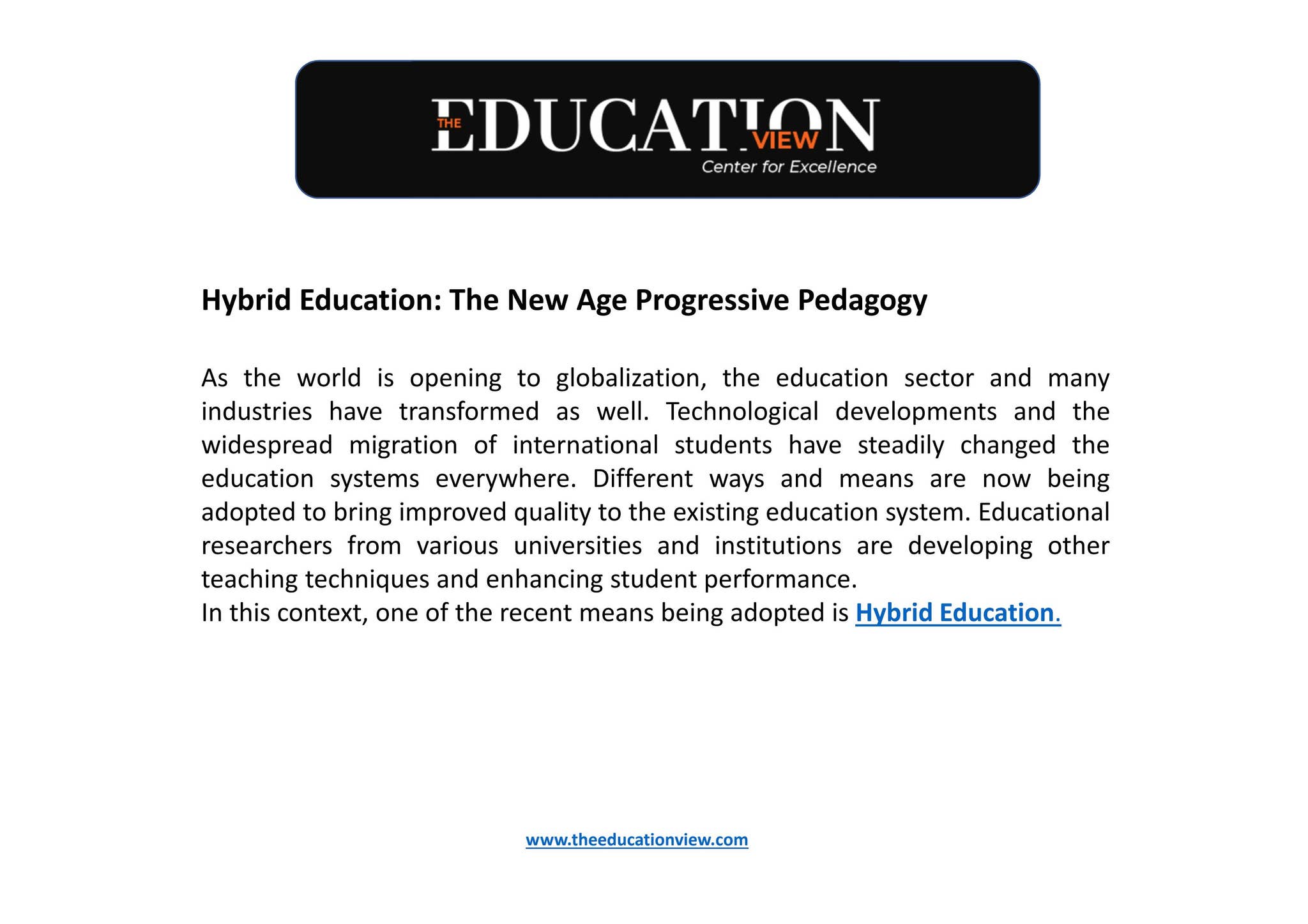 Hybrid Education: The New Age Progressive Pedagogy by educationview - Issuu