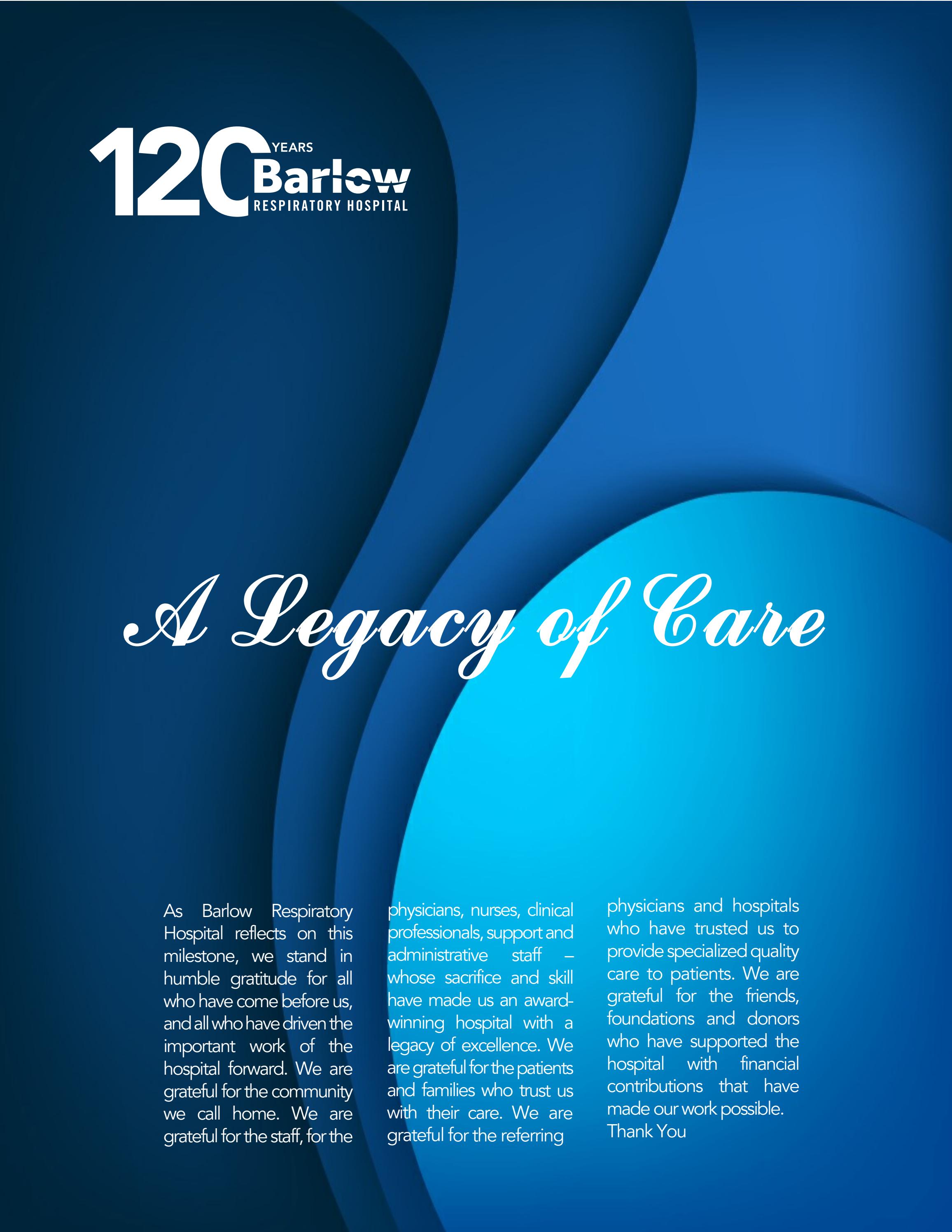 A Legacy of Care Barlow Respiratory Hospital by BARLOW Issuu