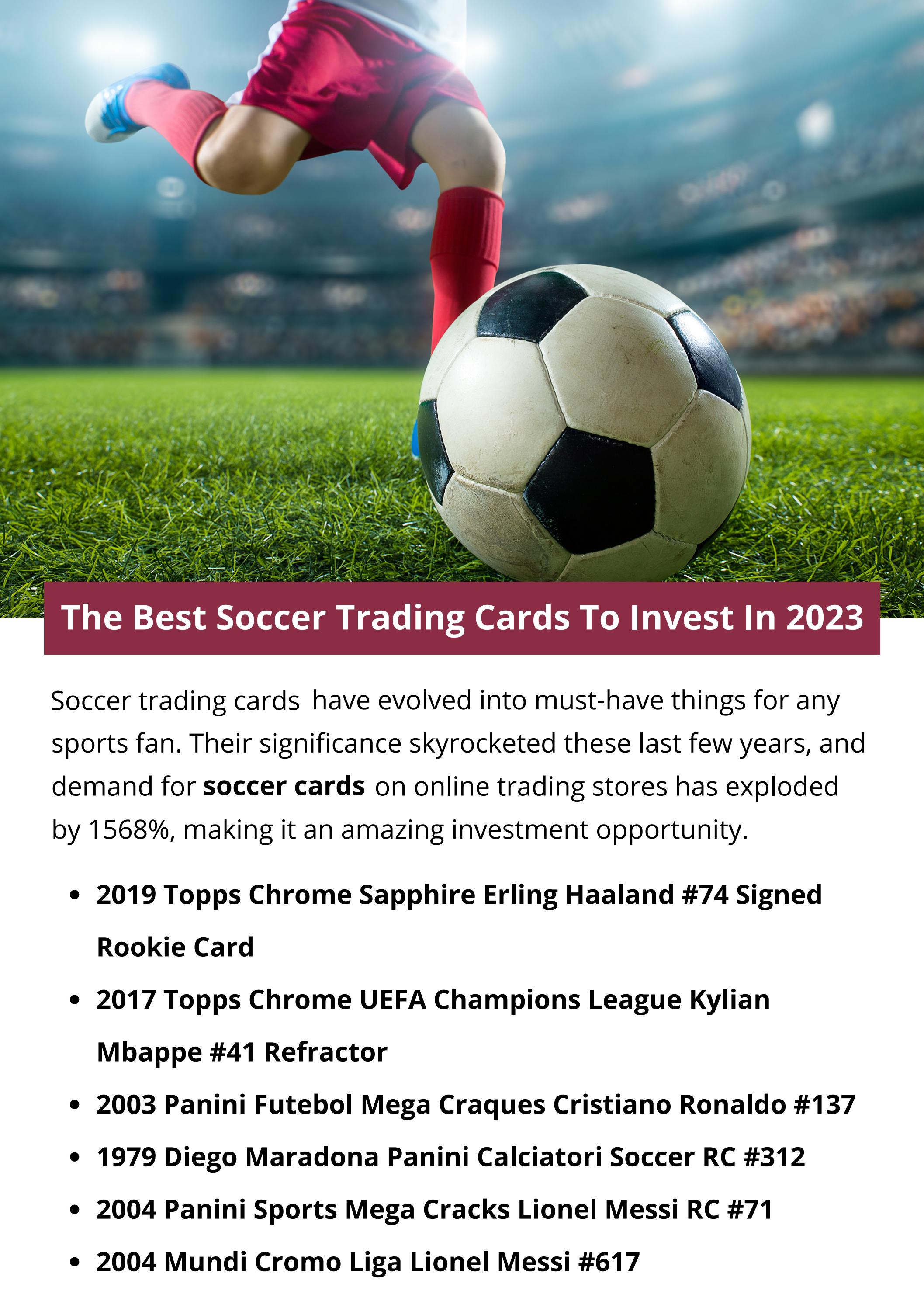 The Best Soccer Trading Cards To Invest In 2023 by jonesashley Issuu