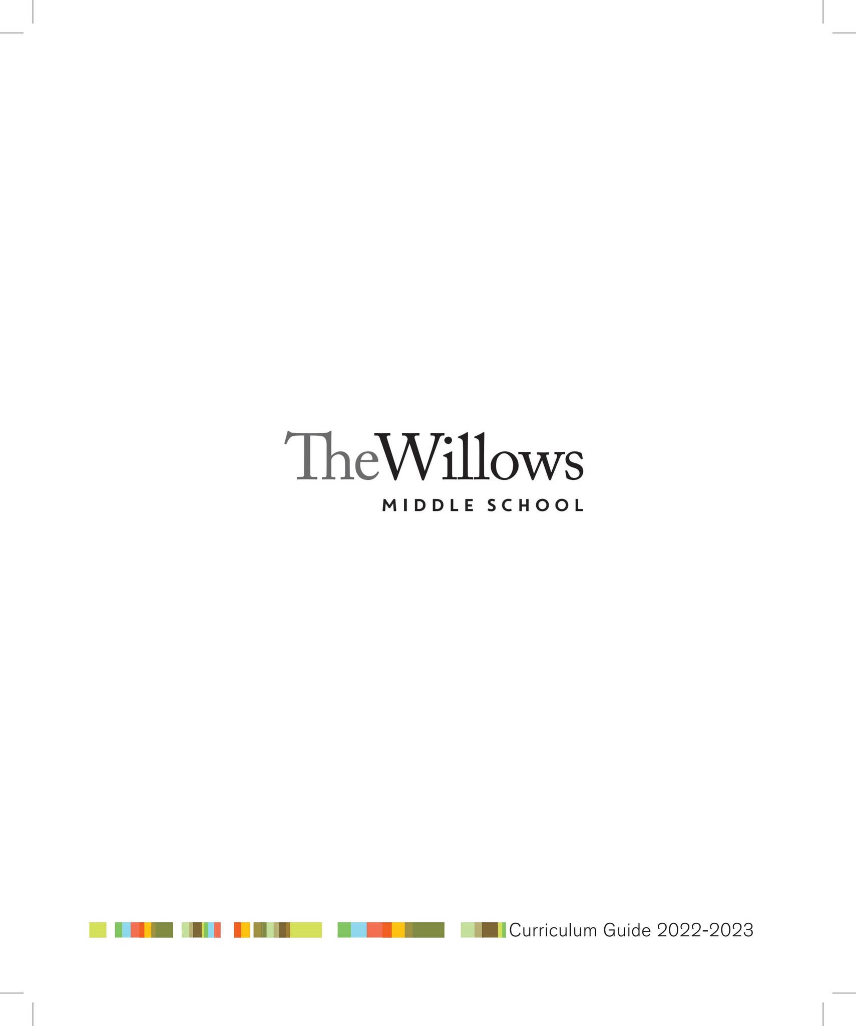 2022-2023 Middle School Curriculum Guide by The Willows Community ...