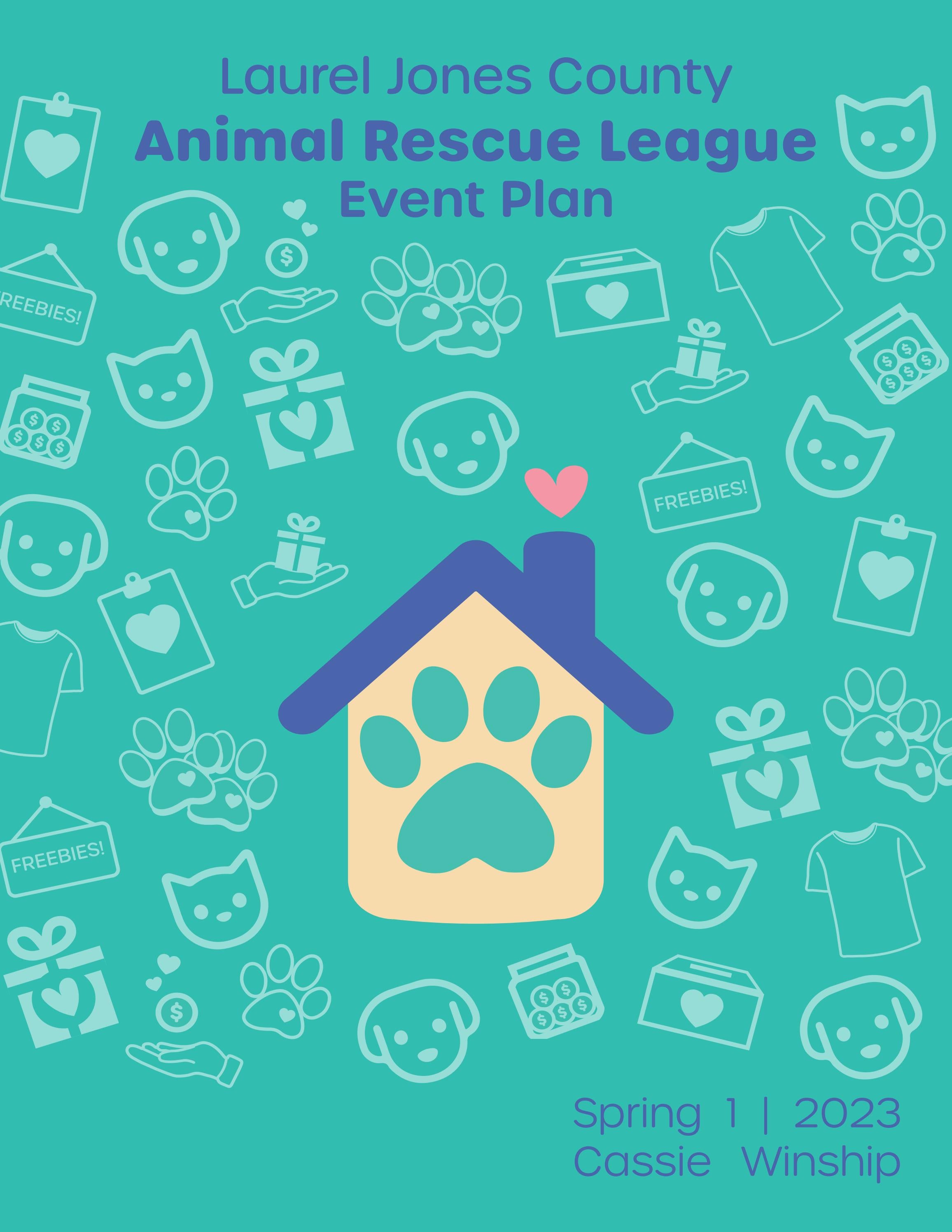 Laurel Jones County Animal Rescue League Event Plan by Cassie Winship