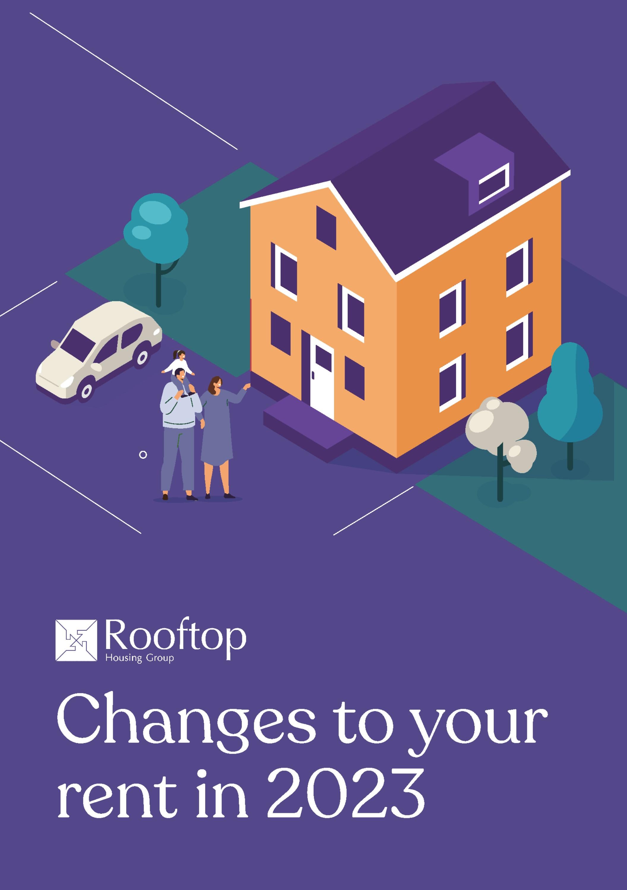Changes to your rent in 2023 by Rooftop Housing Group Issuu