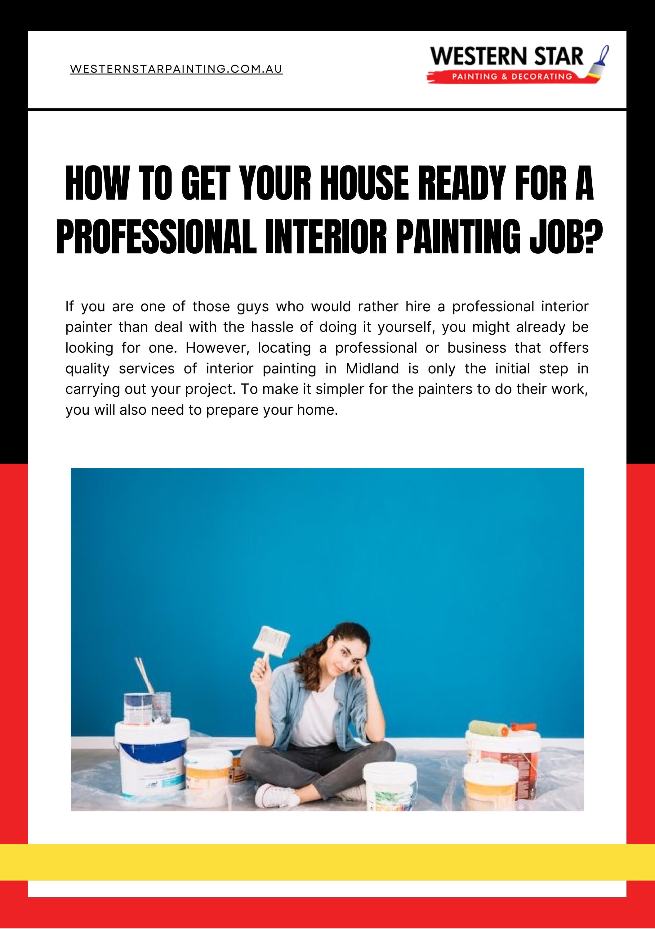 How to Get Your House Ready For a Professional Interior Painting Job