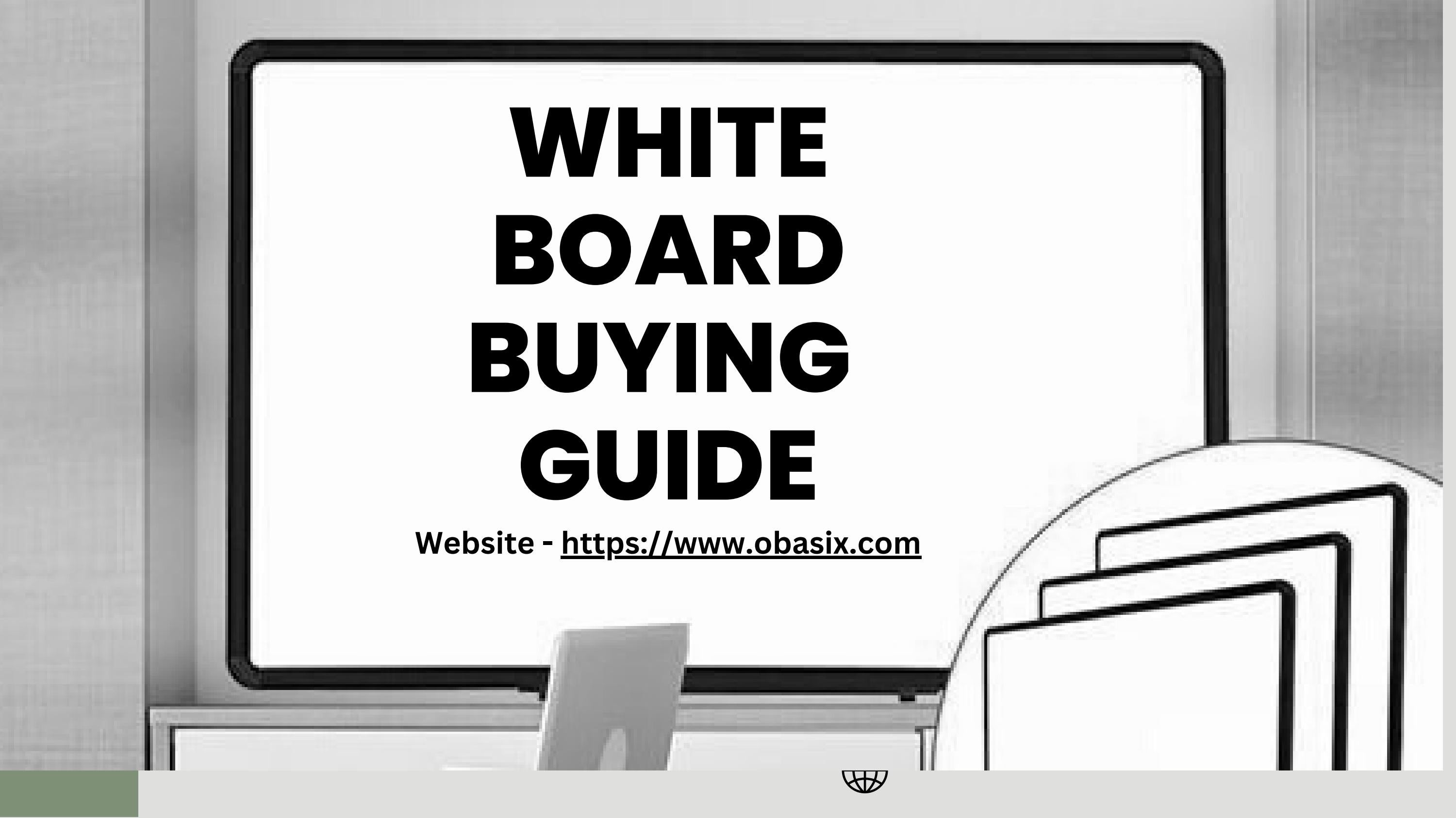 Whiteboard Buying Guide by OBASIX Industries Private Limited Issuu