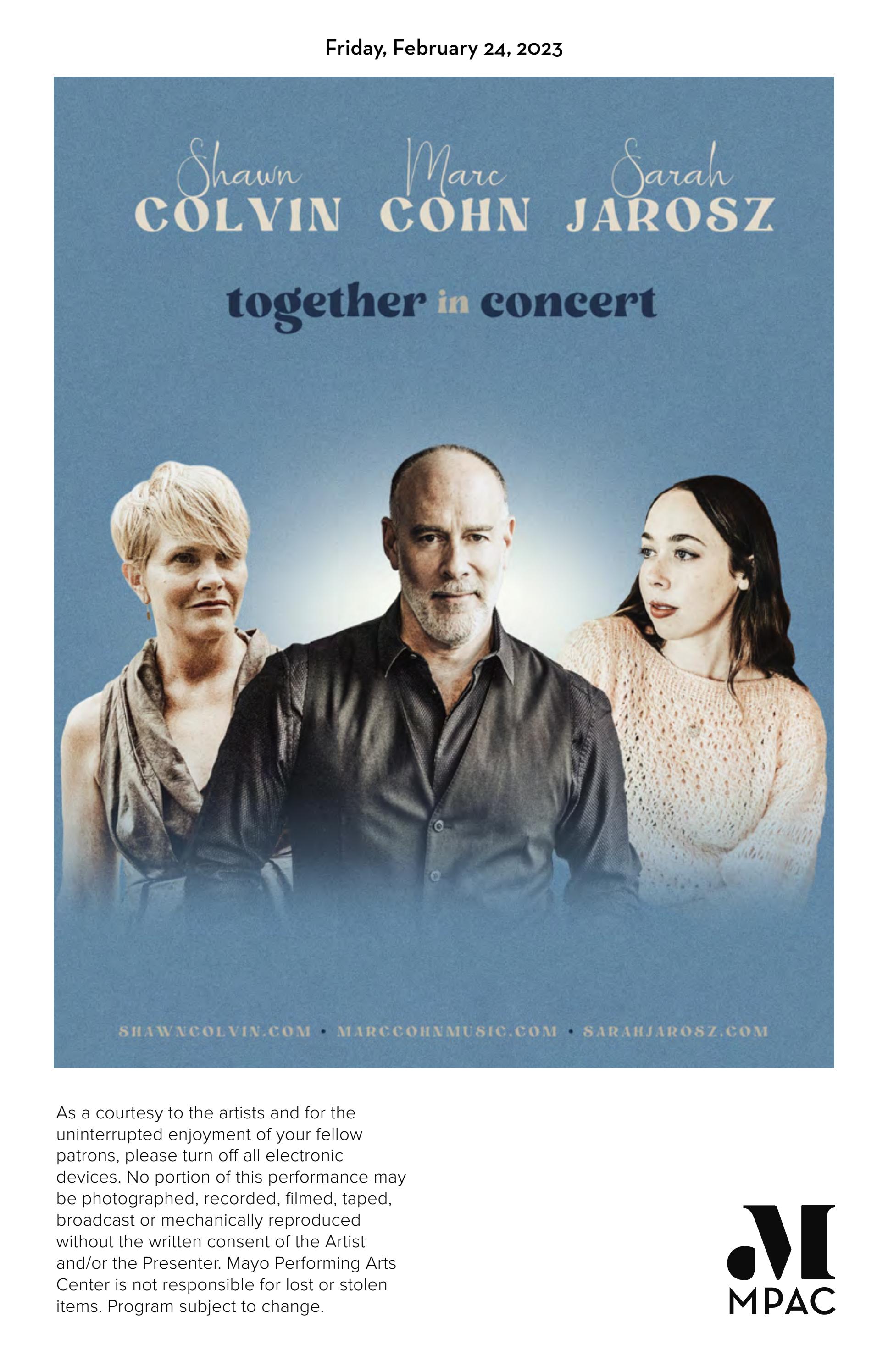 Shawn Colvin, Marc Cohn, Sarah Jarosz by Mayo Performing Arts Center