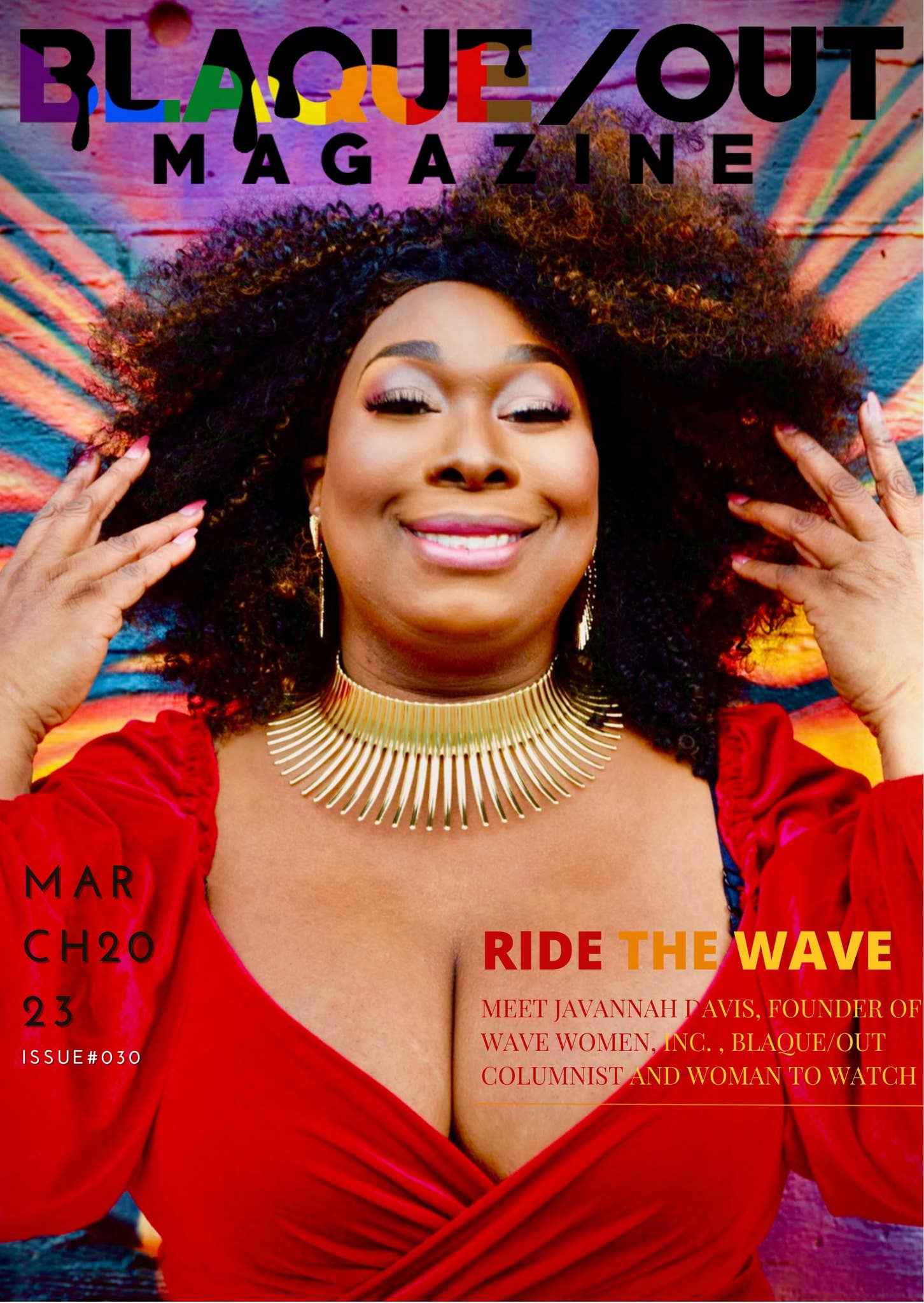 BLAQUEOUT MAGAZINE March 2023 #030 by Blaque/OUT Magazine - Issuu