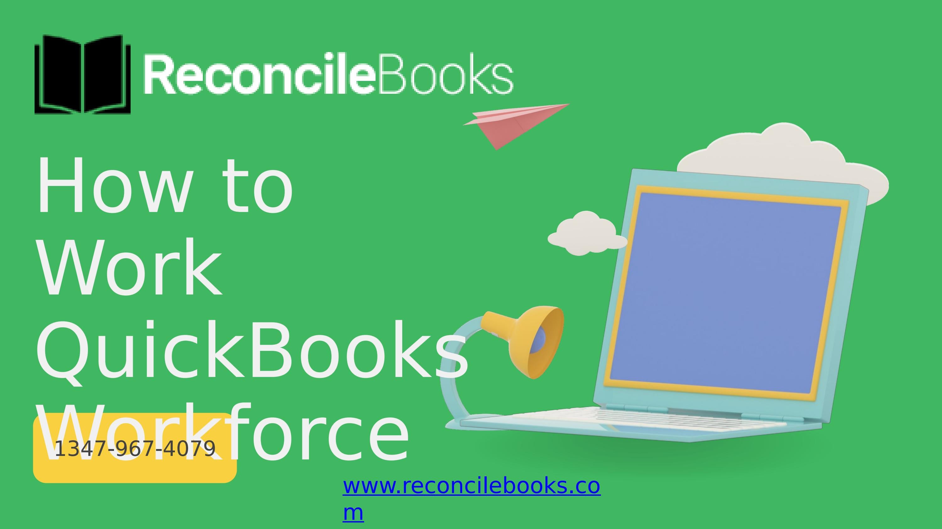 How to Setup your Workforce in QuickBooks, Desktop, Login by Jay Holmes