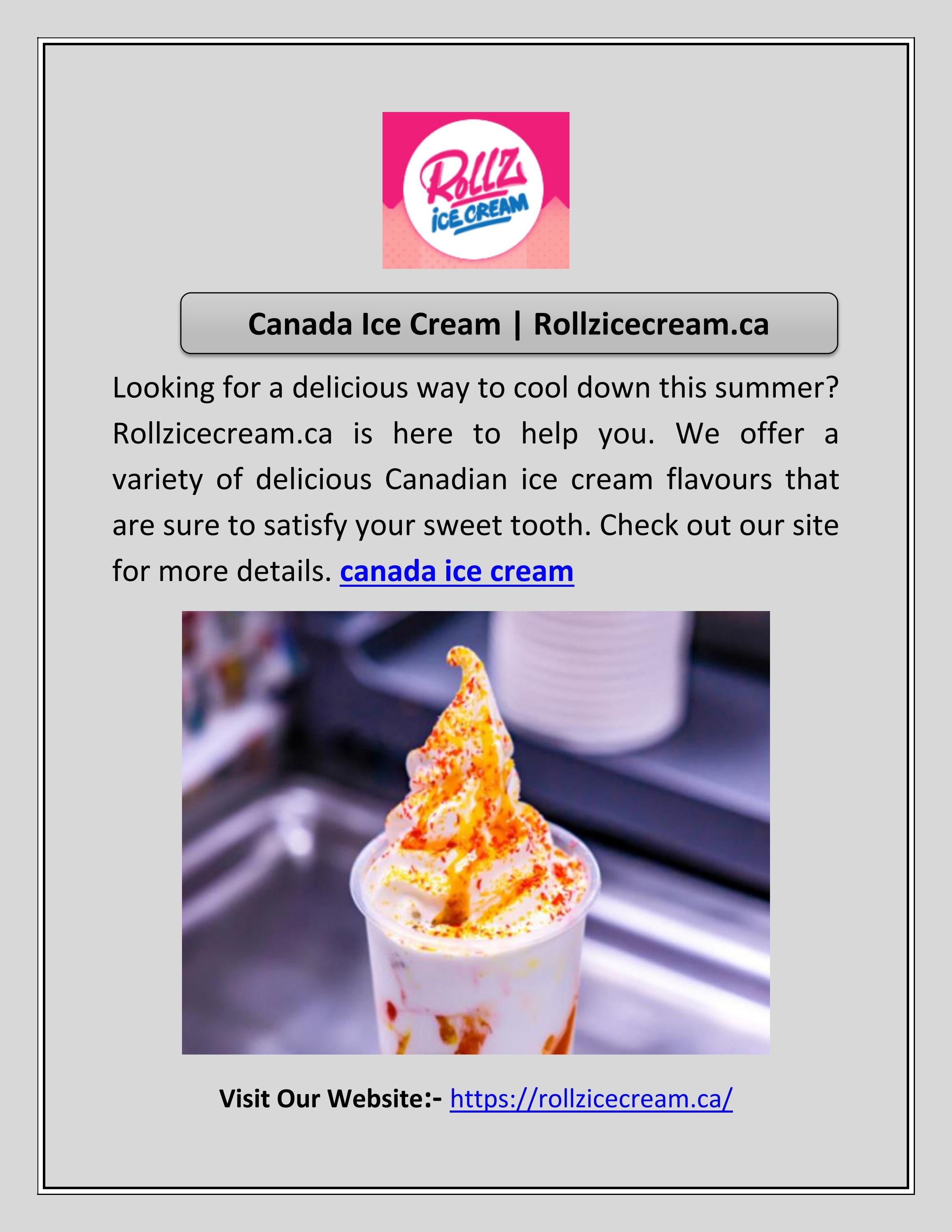 Canada Ice Cream Rollzicecream.ca by Rollz Ice Cream Issuu