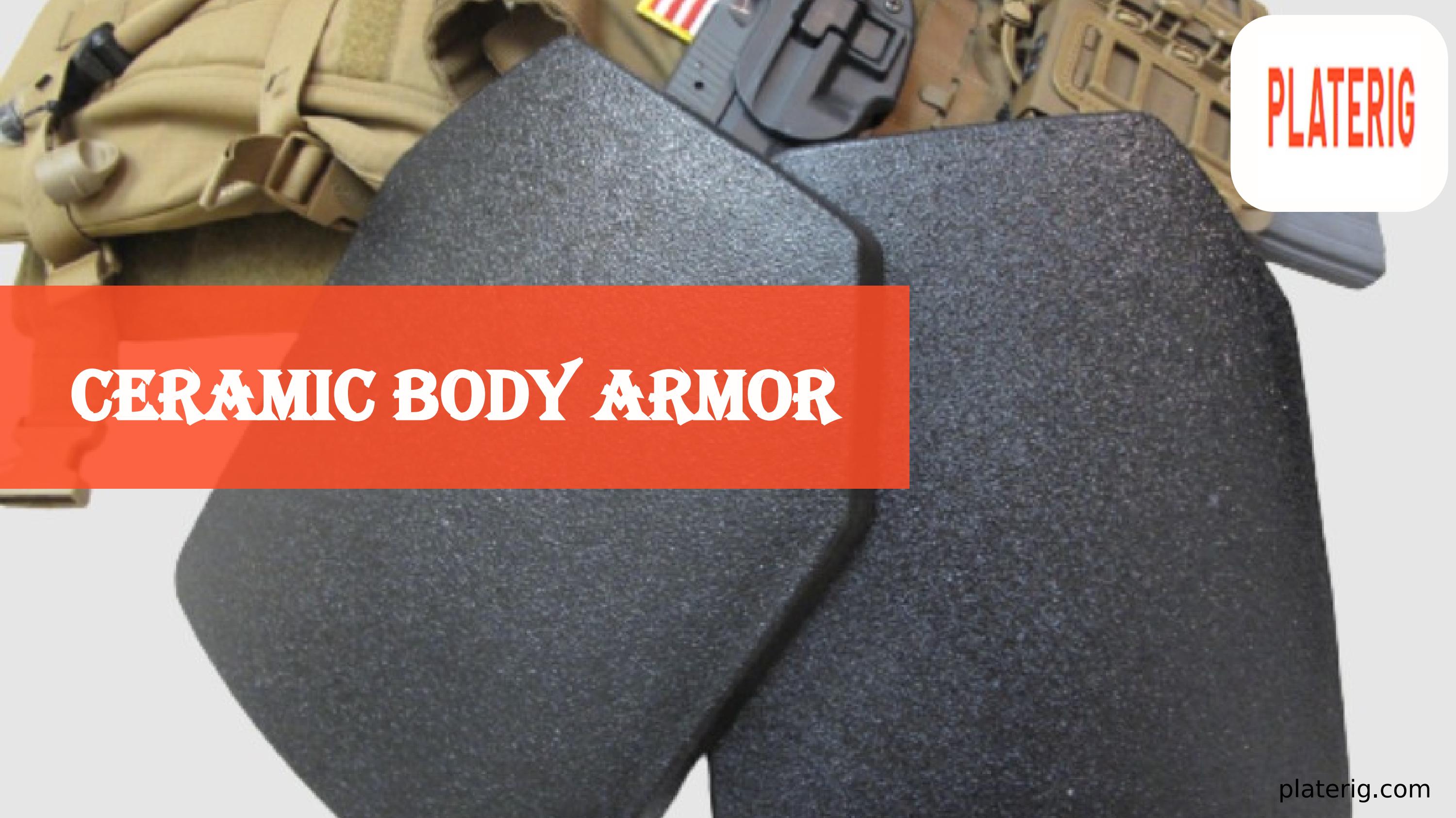 Ceramic Body Armor by platerig Issuu
