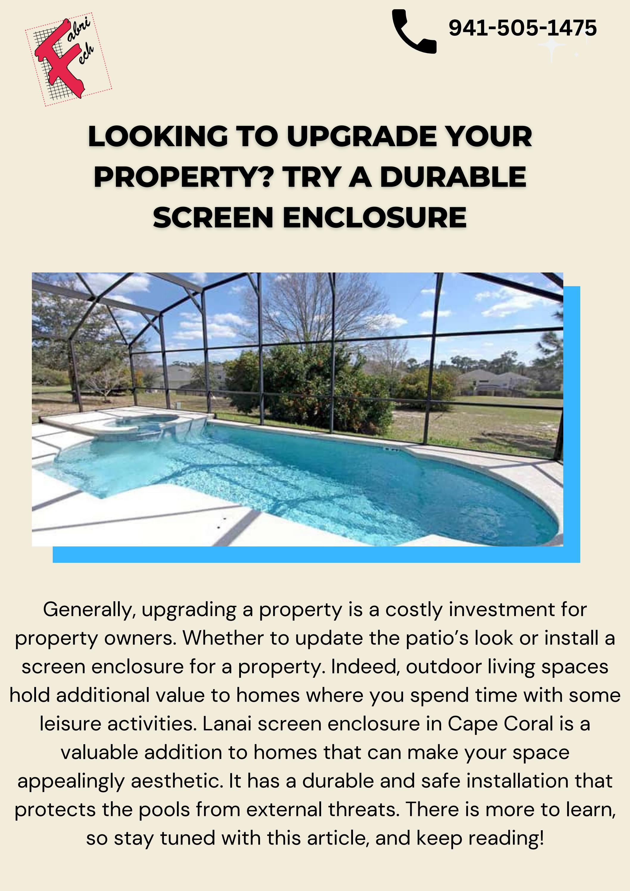 Get An Expert To Install The Pool Enclosure Design In Cape Coral by