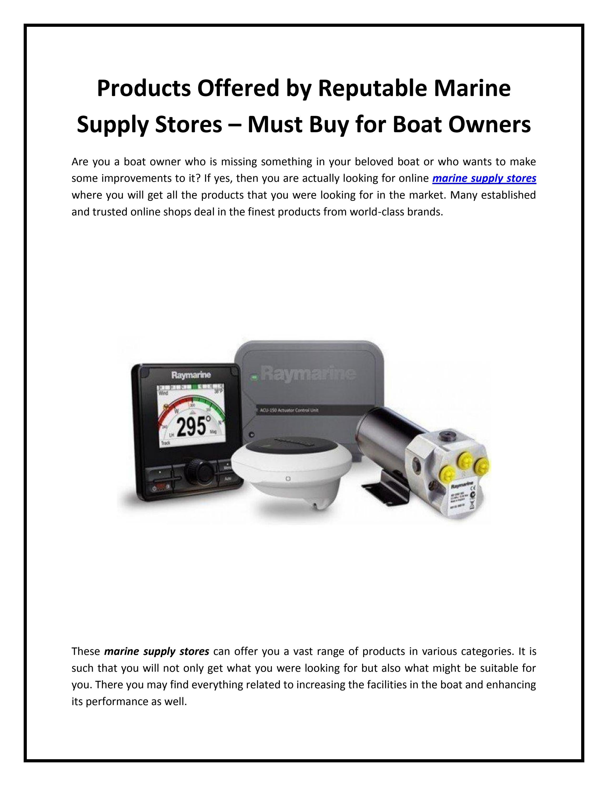 Products Offered by Reputable Marine Supply Stores Must Buy for Boat