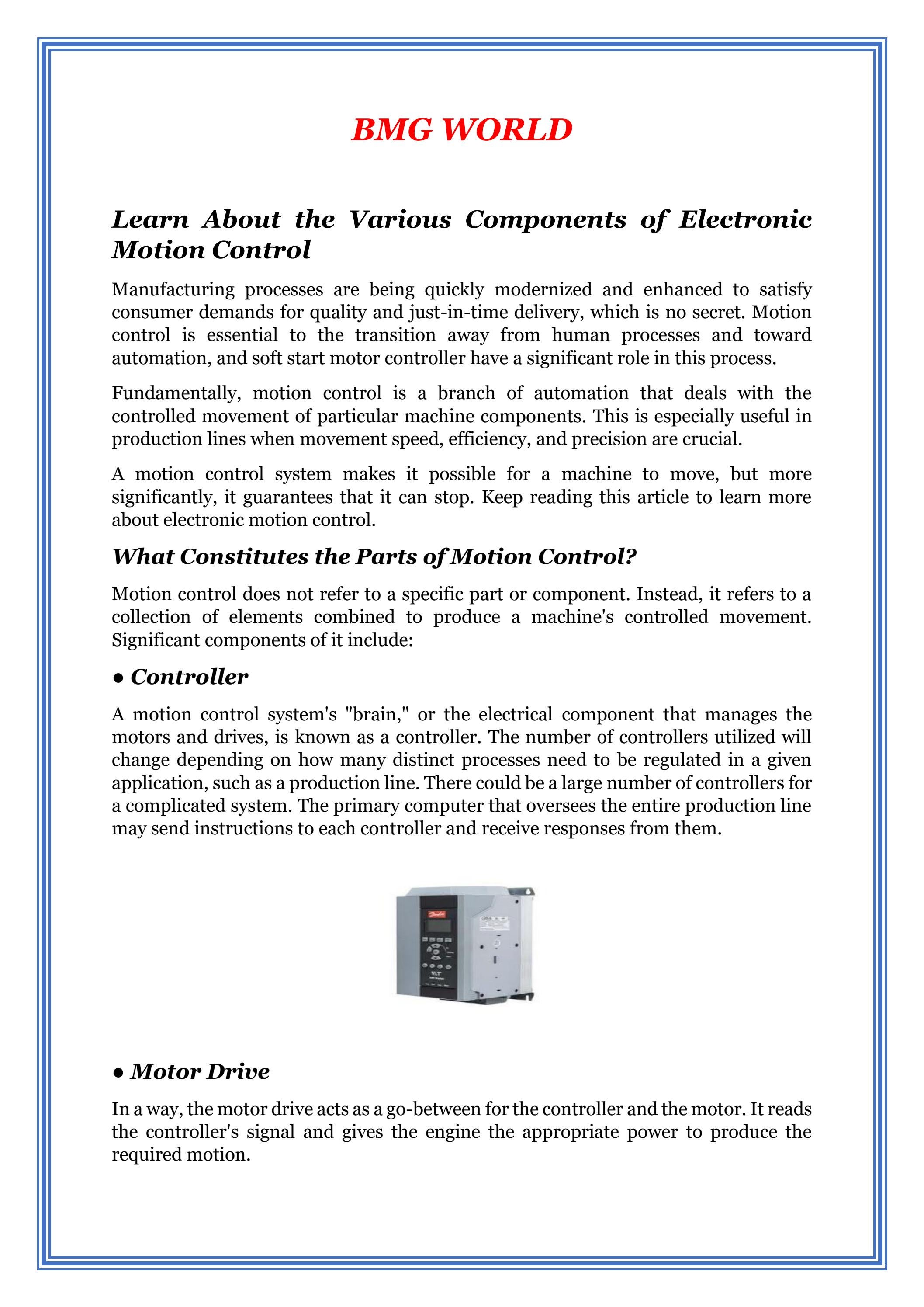Learn About the Various Components of Electronic Motion Control by