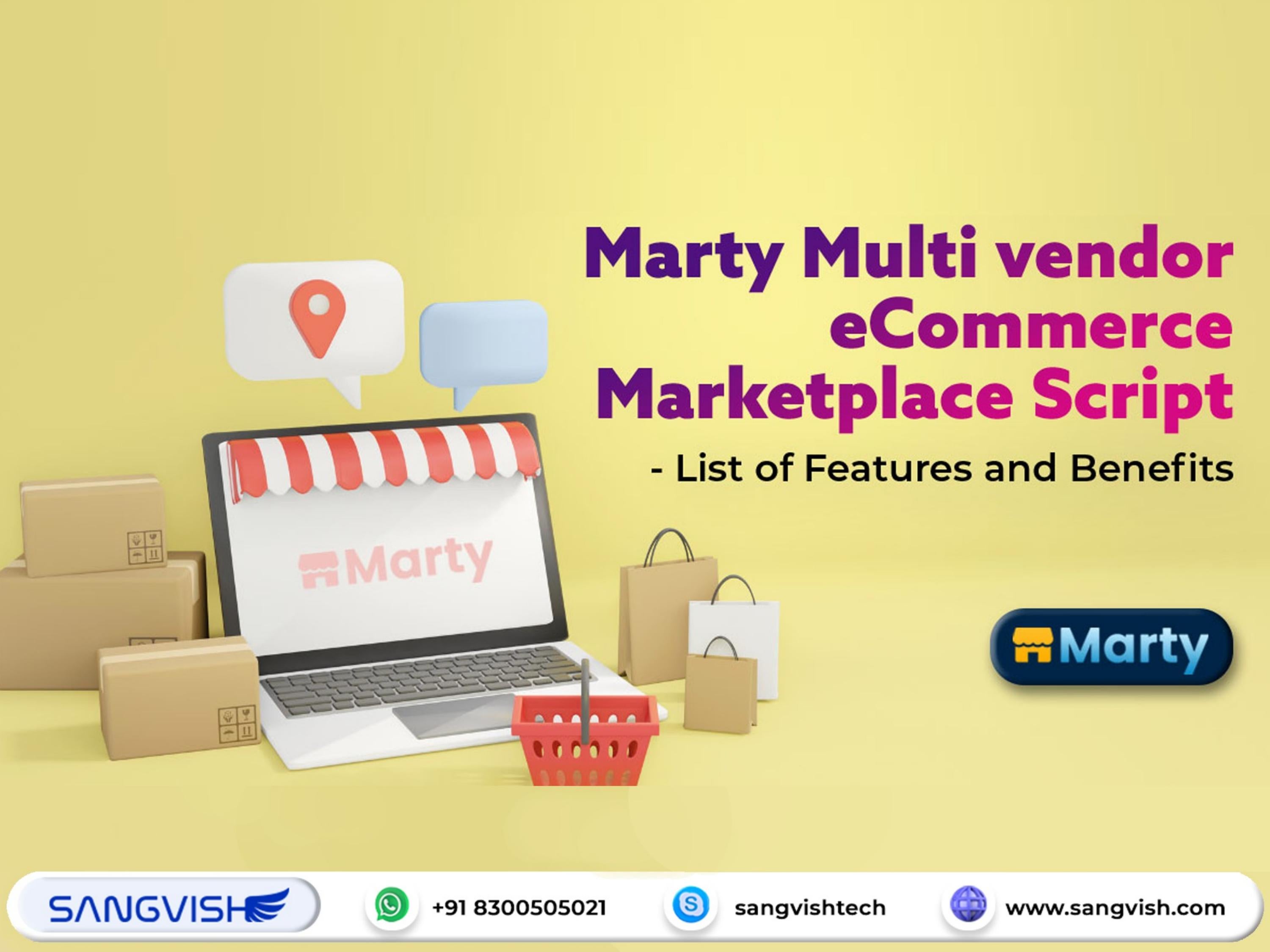 Marty Multi Vendor Ecommerce Marketplace Script List Of Features And Benefits By Sangvish Marty Multi Vendor Ecommerce Marketplace Script List Of Features And Benefits By Sangvish