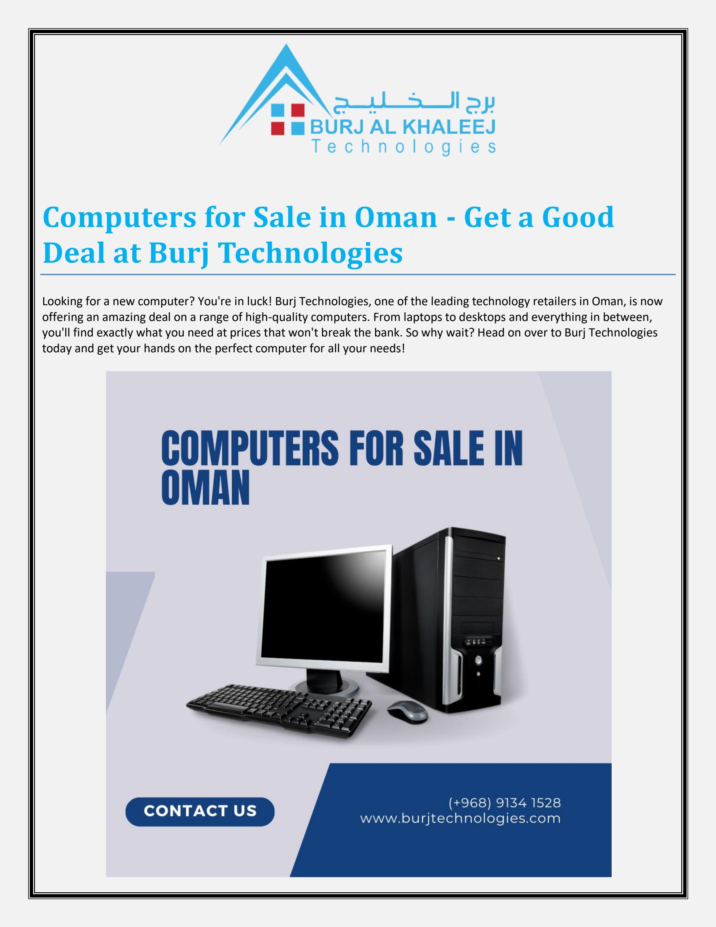 Computers for Sale in Oman Get a Good Deal at Burj Technologies by Burj Technologies Issuu