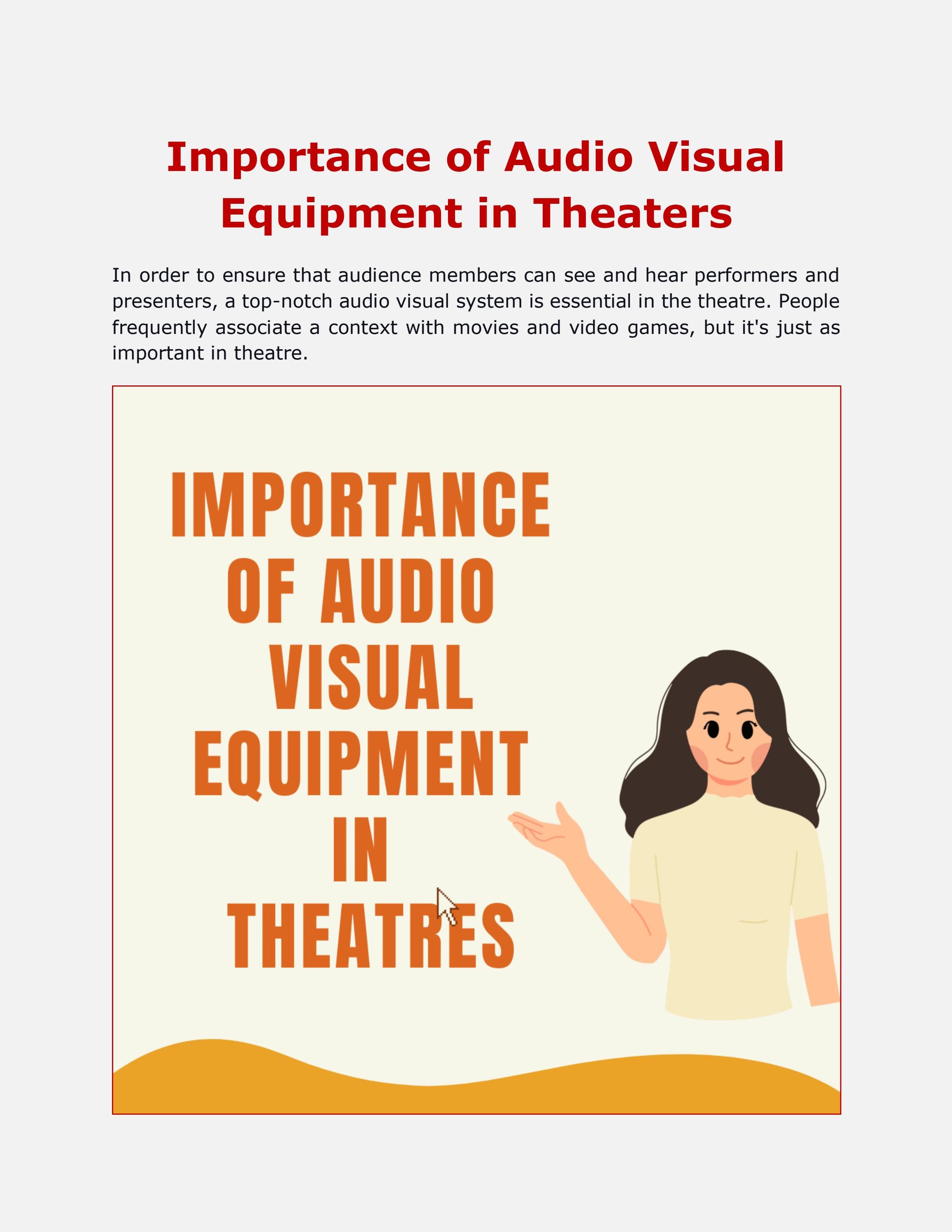 Importance of Audio Visual Equipment in Theaters by Issuu