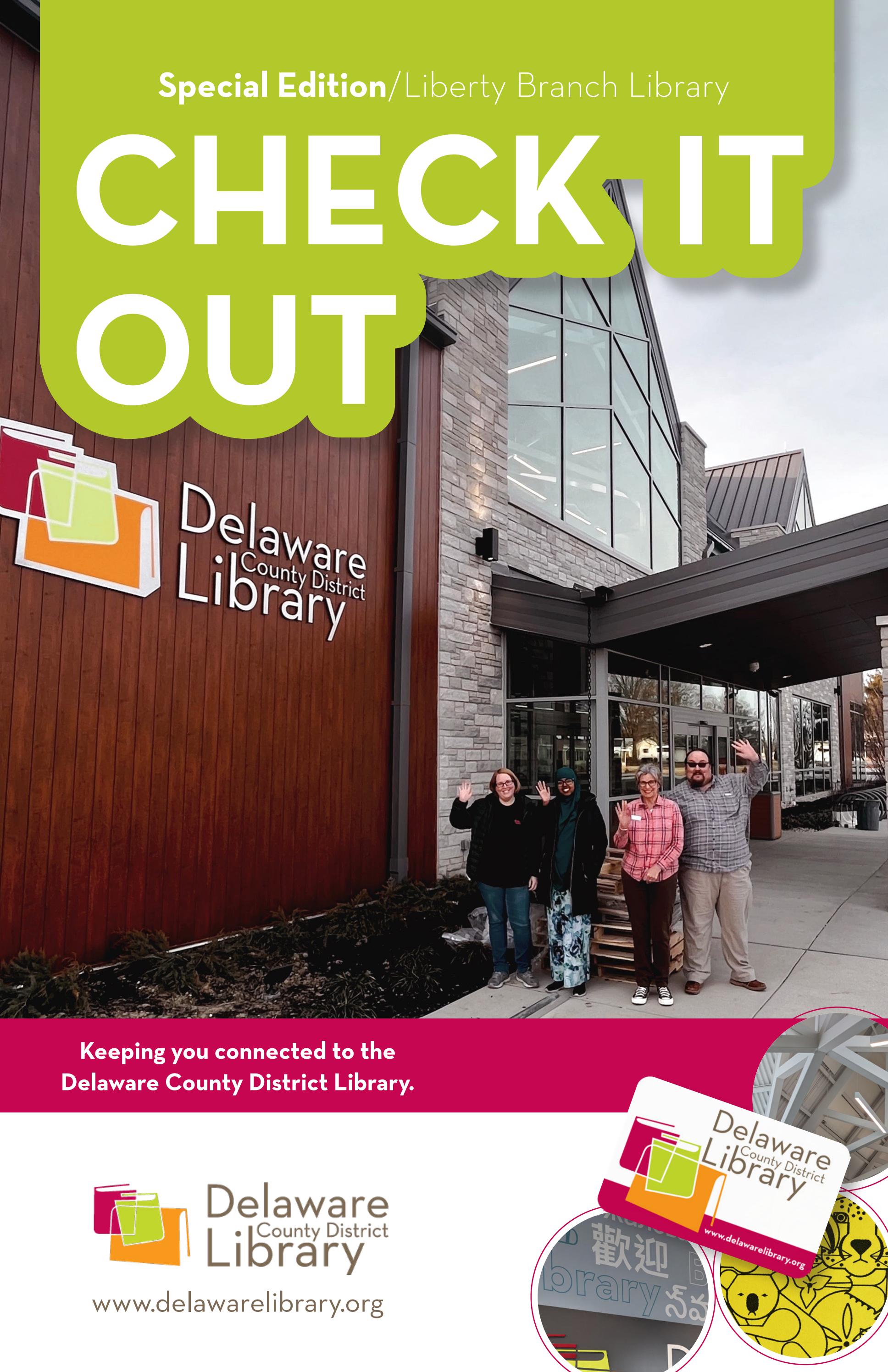 Check it Out Liberty Branch Library Special Edition by delawarelibrary