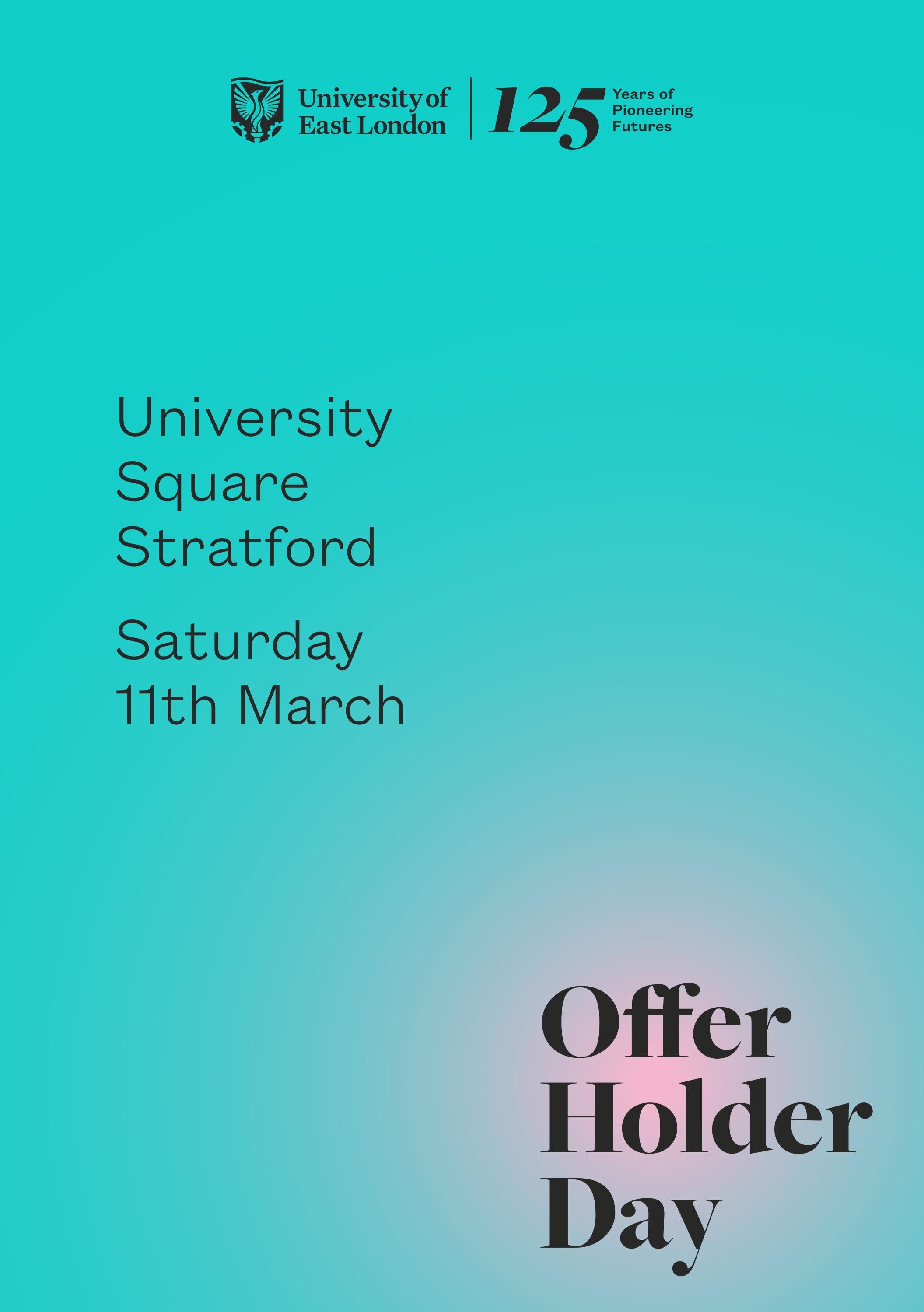 Offer Holder Day USS Programme by University of East London Issuu