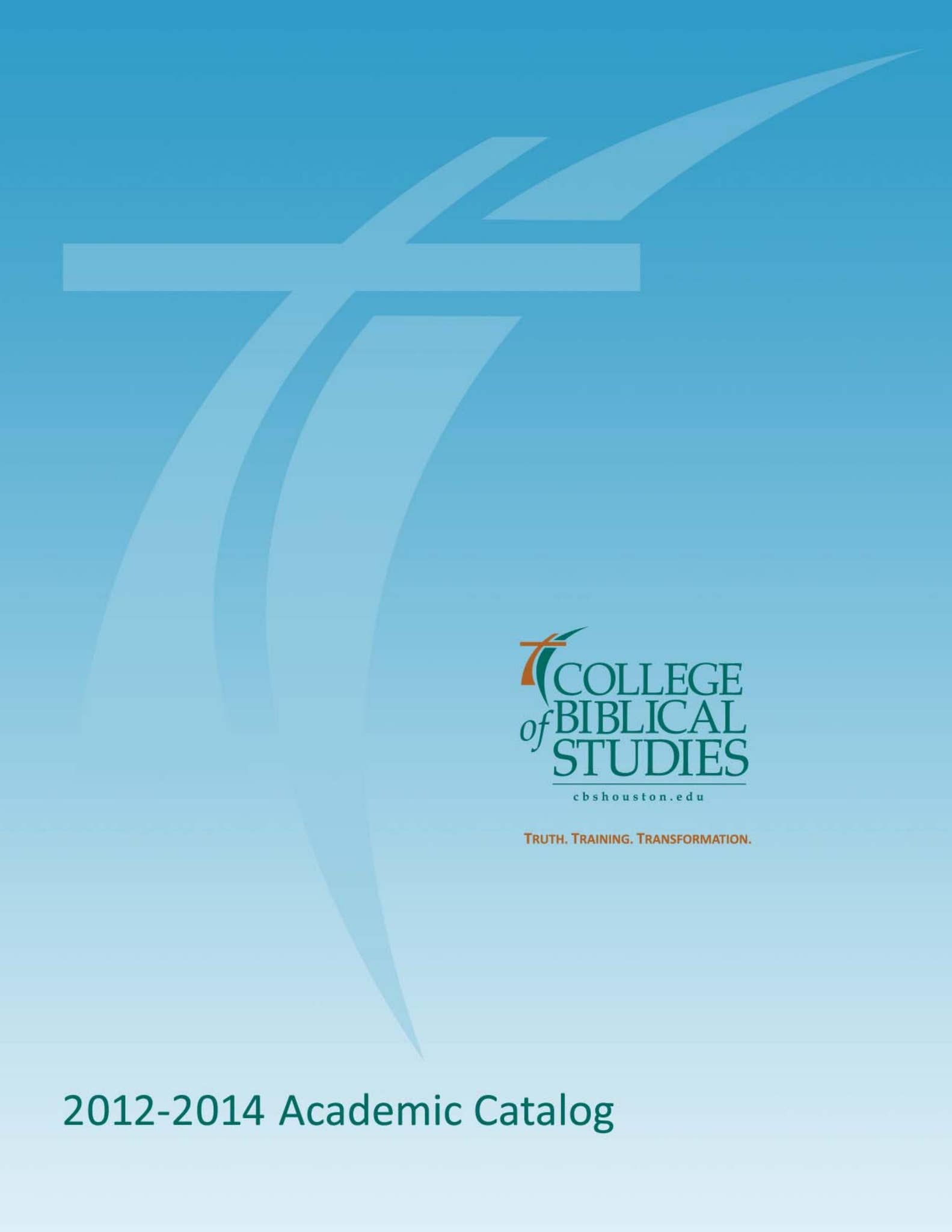 Academic Catalog 2012-2014 by cbshouston - Issuu