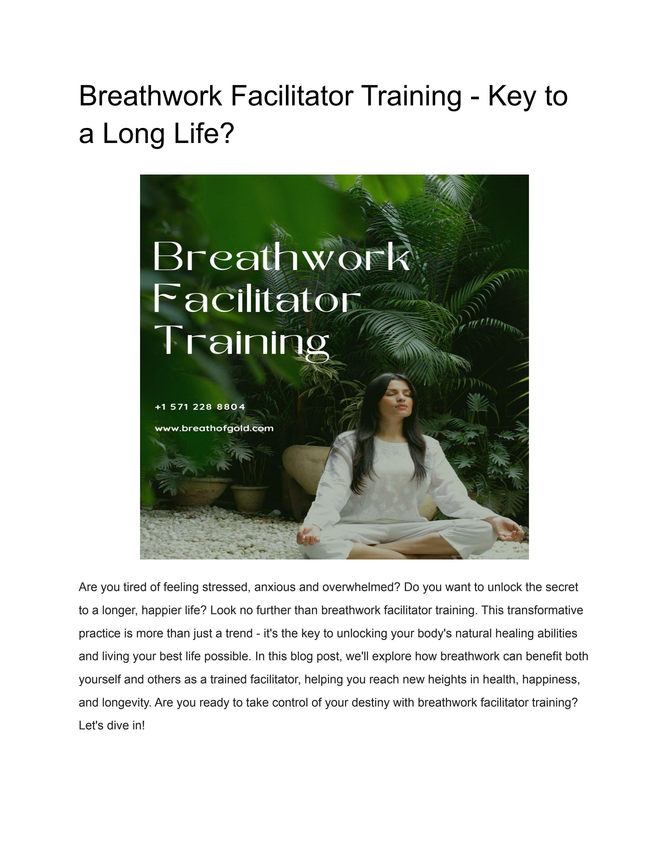 Breathwork Facilitator Training Key to a Long Life? by Breath of Gold