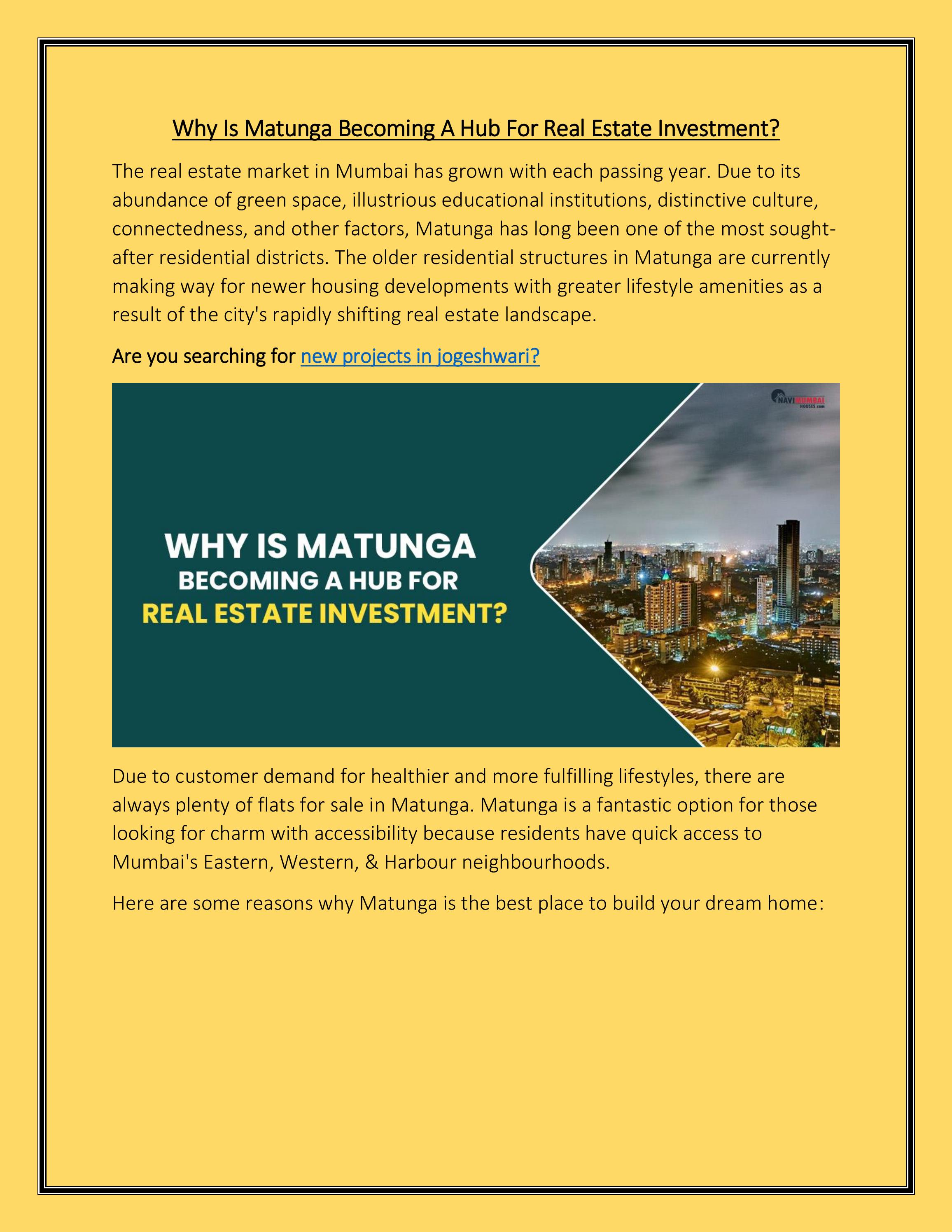 Why Is Matunga A Hub For Real Estate Investment? by yamuna