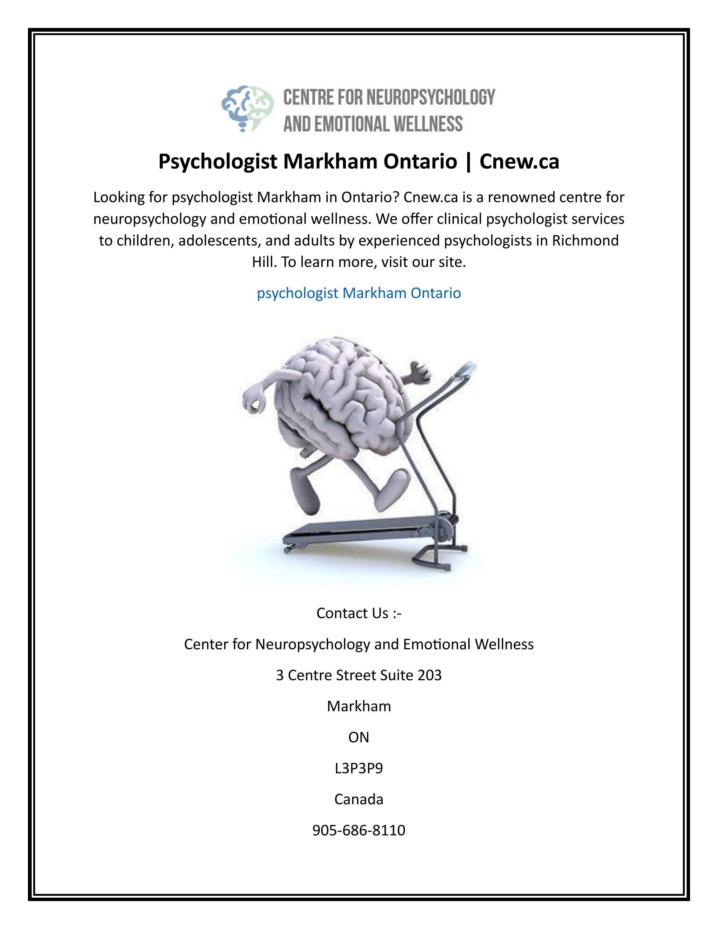 Psychologist Markham Ontario Cnew.ca by Center for Neuropsychology and Emotional Wellness Issuu